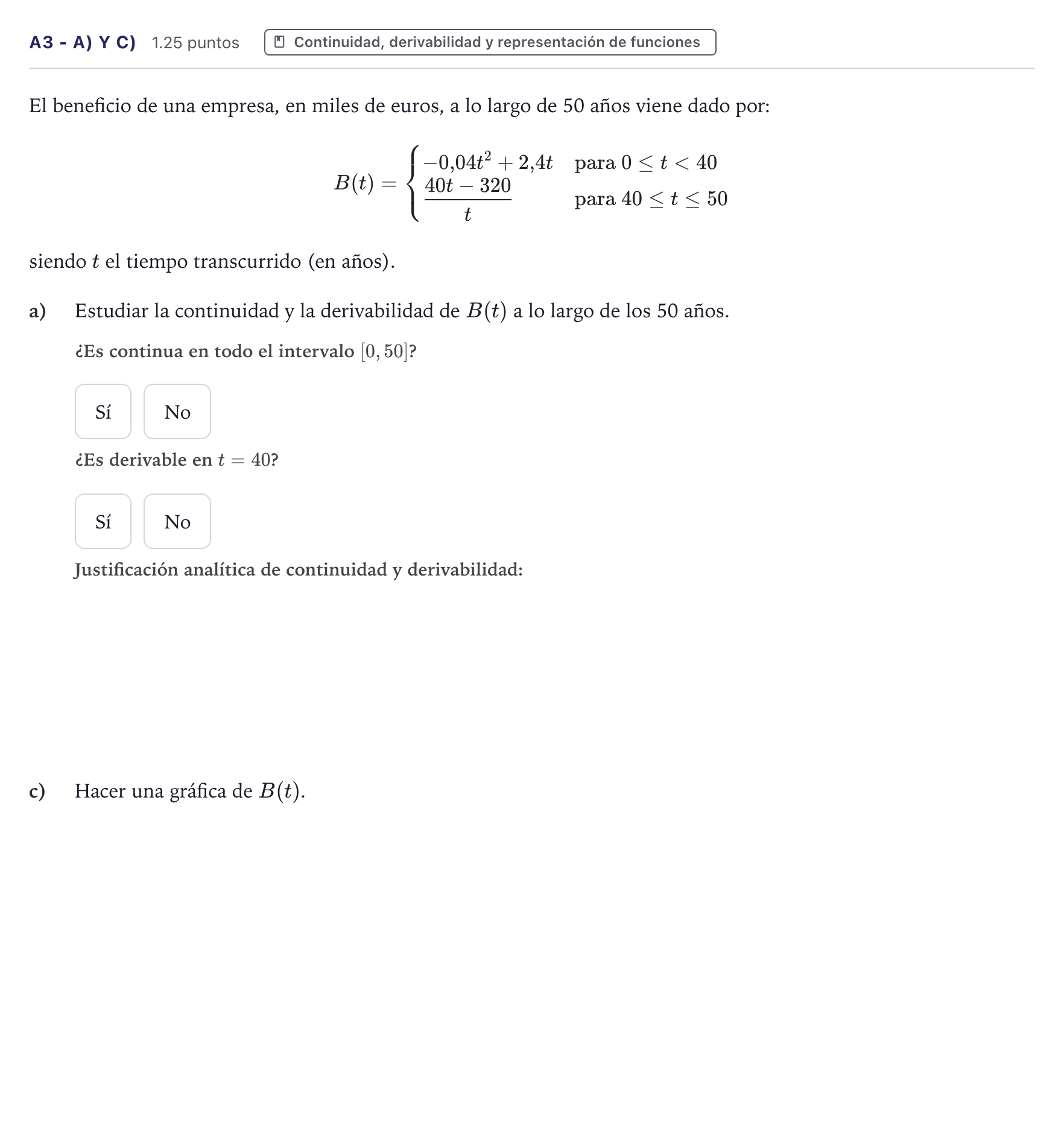 Enunciado: Ejercicio A3 - a) y c) · Matemáticas aplicadas a las Ciencias Sociales II PAU Canarias Julio 2023