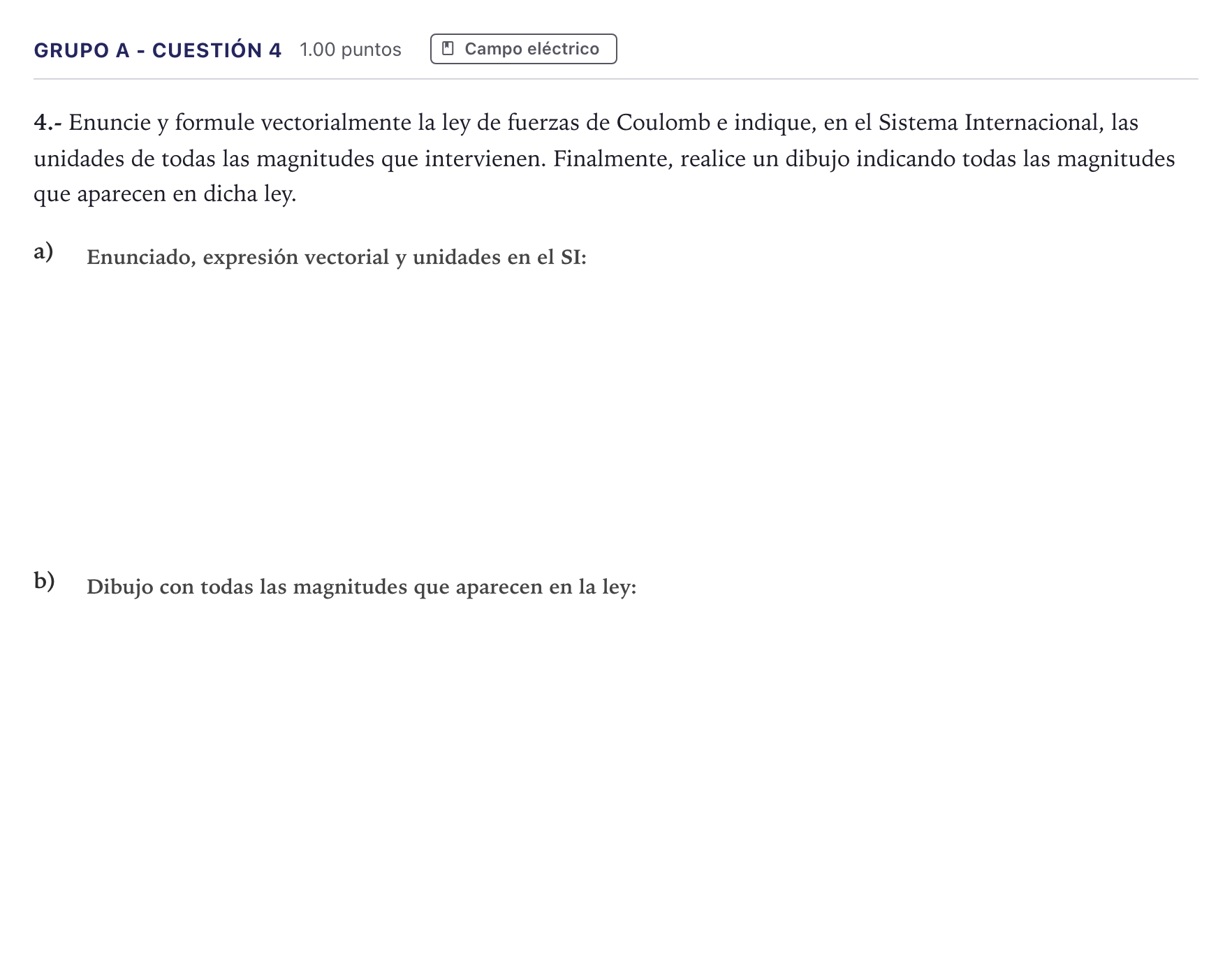 Enunciado: Ejercicio Grupo A - Cuestión 4 · Física PAU Canarias Julio 2023