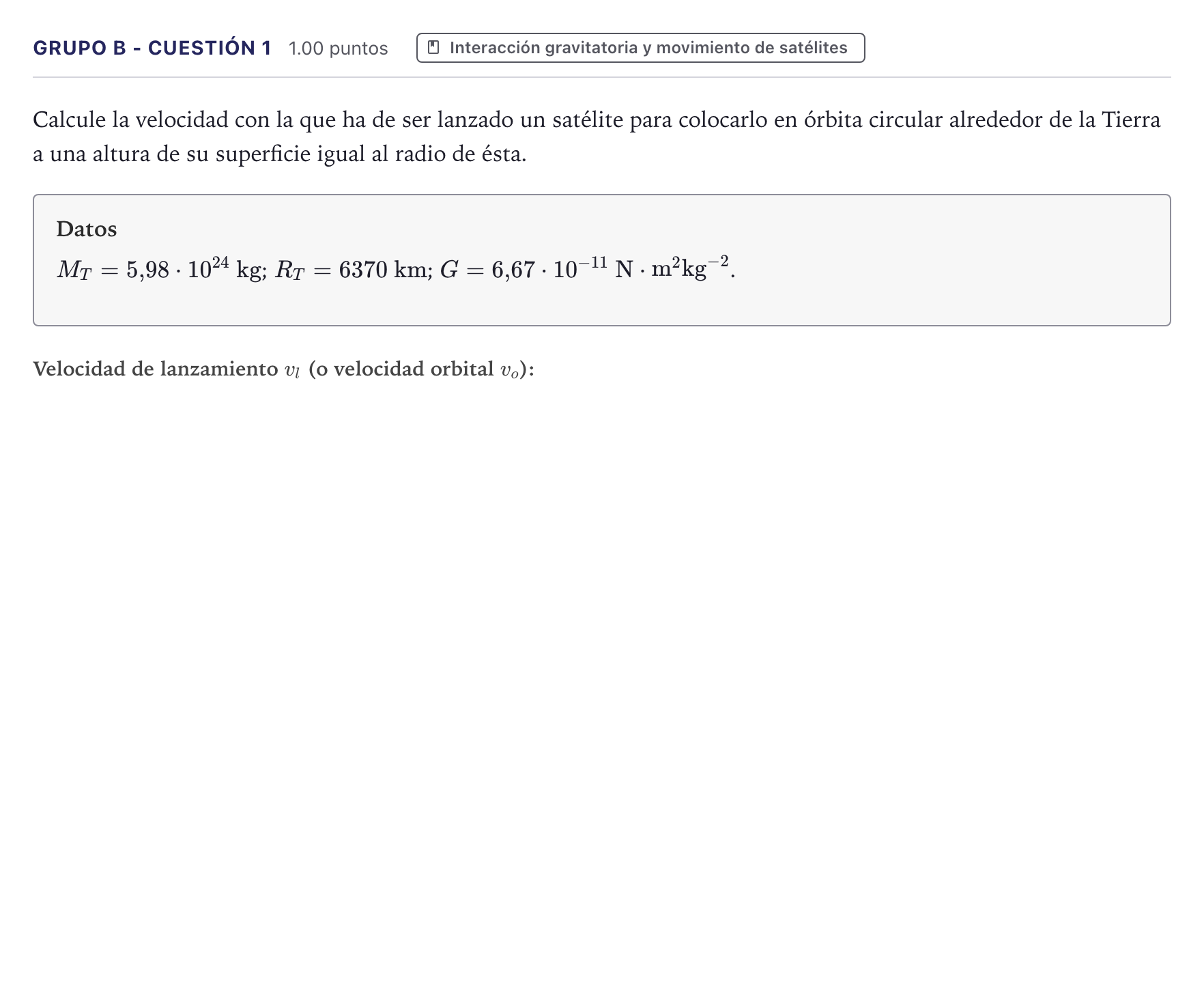 Enunciado: Ejercicio Grupo B - Cuestión 1 · Física PAU Canarias Julio 2023
