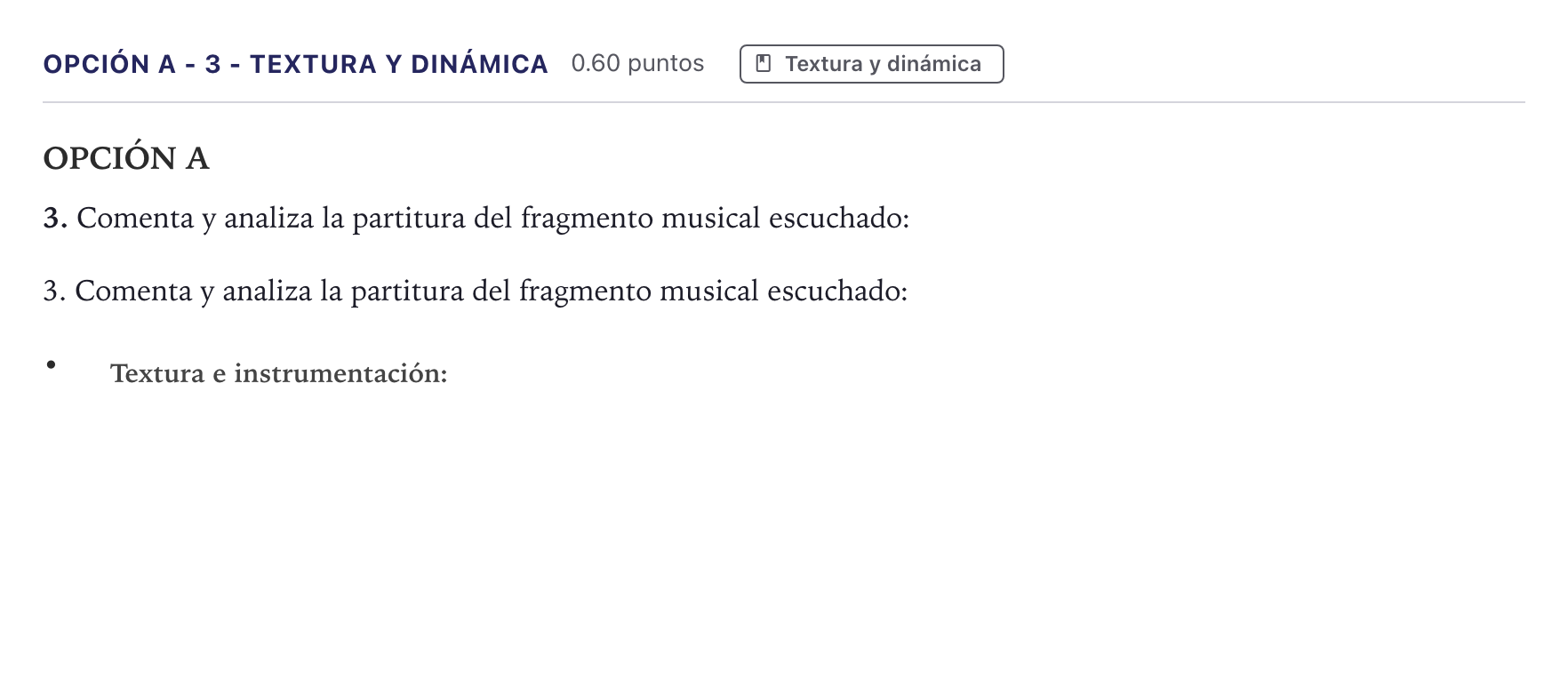 Enunciado: Opción A - 3 - Textura y dinámica · Análisis Musical II PAU Canarias Junio 2024