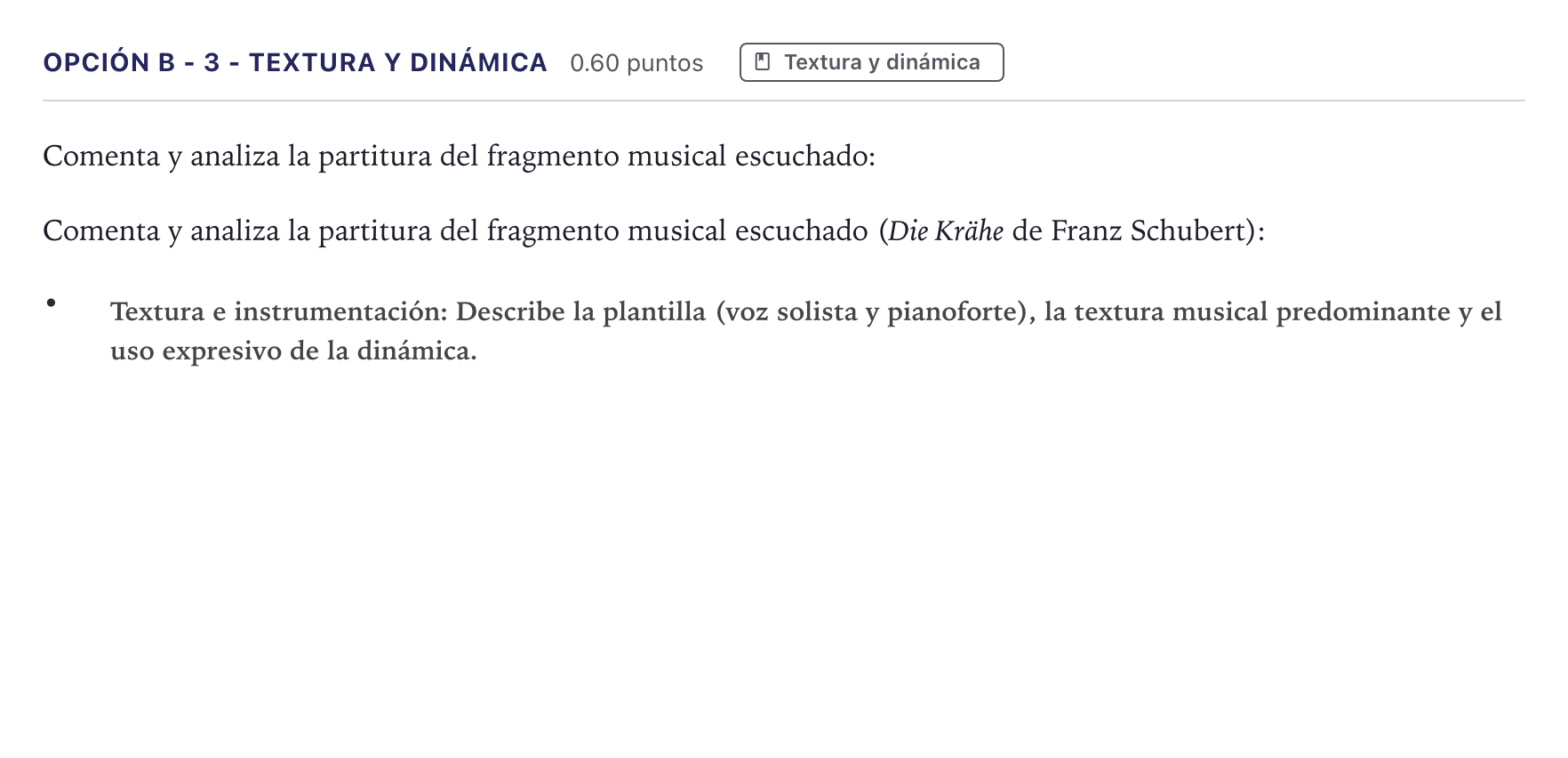 Enunciado: Opción B - 3 - Textura y dinámica · Análisis Musical II PAU Canarias Junio 2024