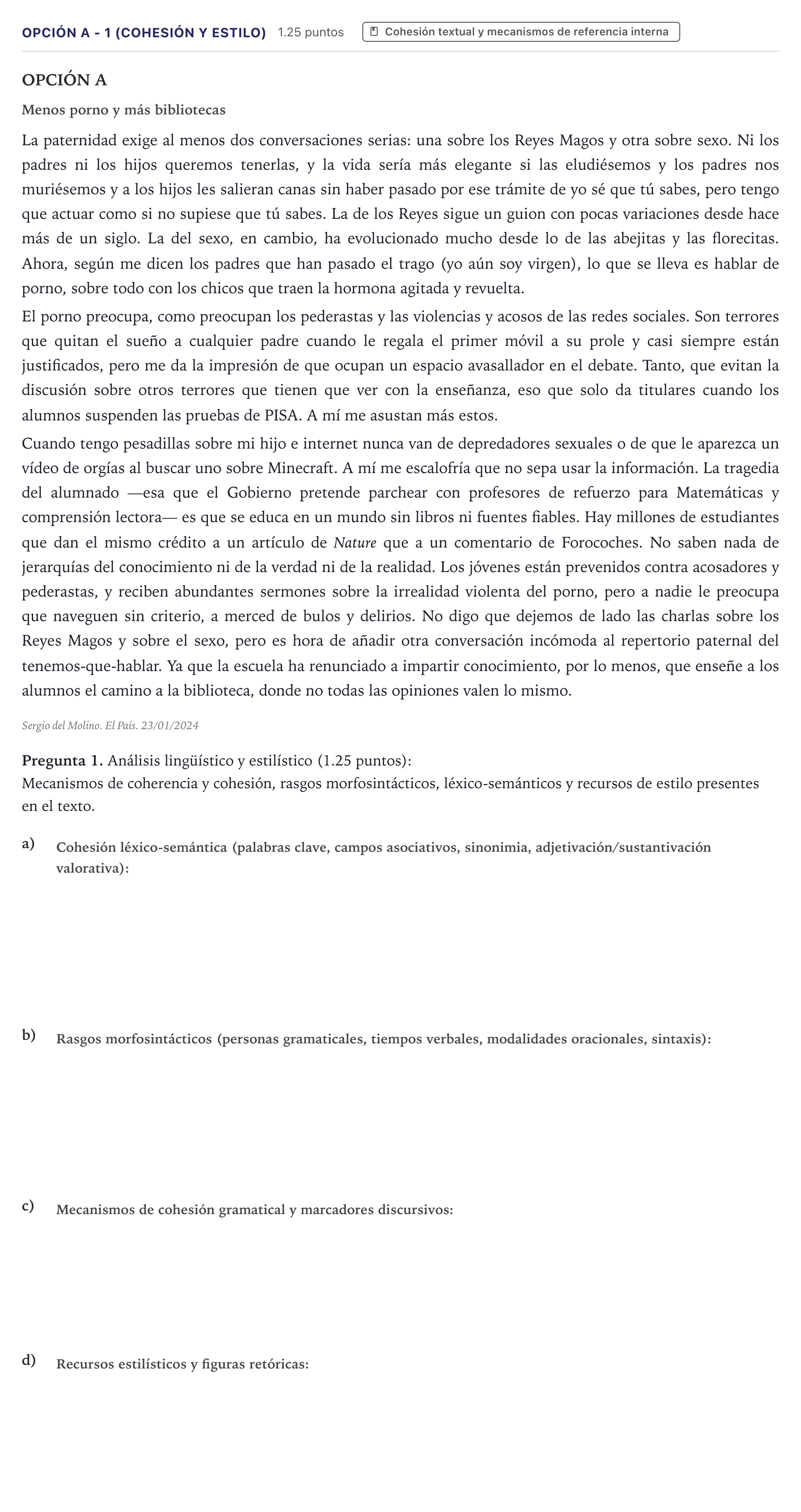 Enunciado: Opción A - 1 (Cohesión y estilo) · Lengua Castellana y Literatura II PAU Canarias Junio (Ciencias) 2024