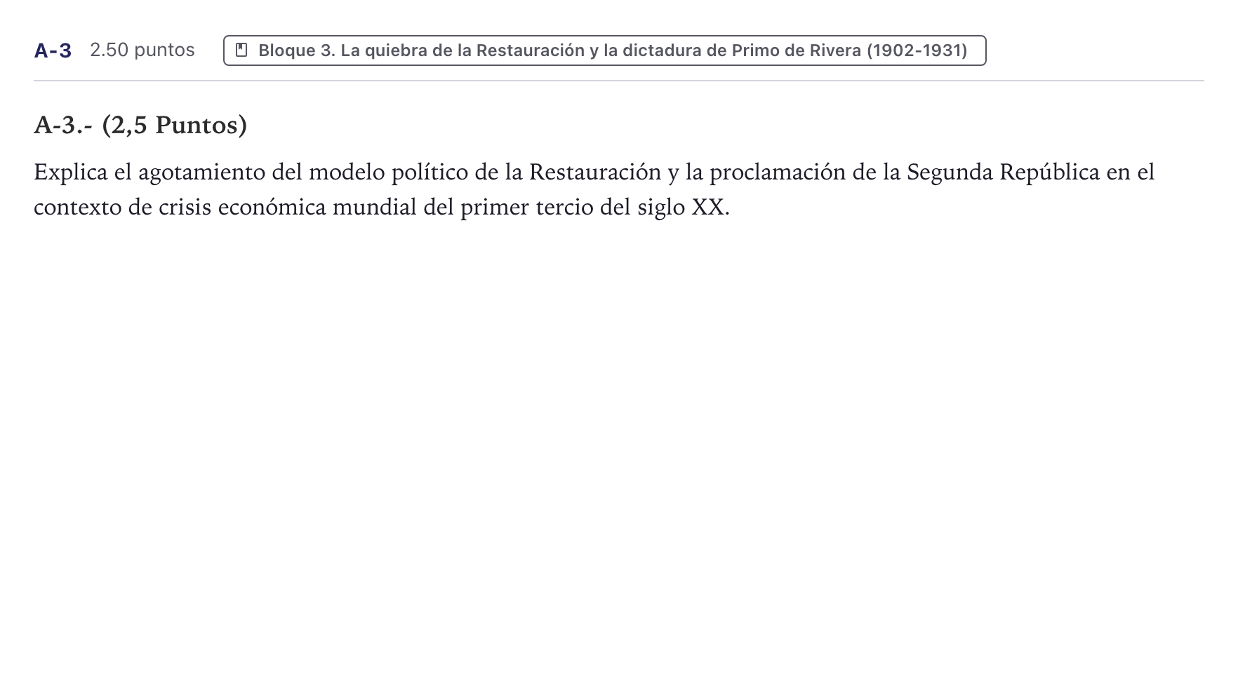 Enunciado: Ejercicio A-3 · Historia de España PAU Canarias Junio (Ciencias) 2024