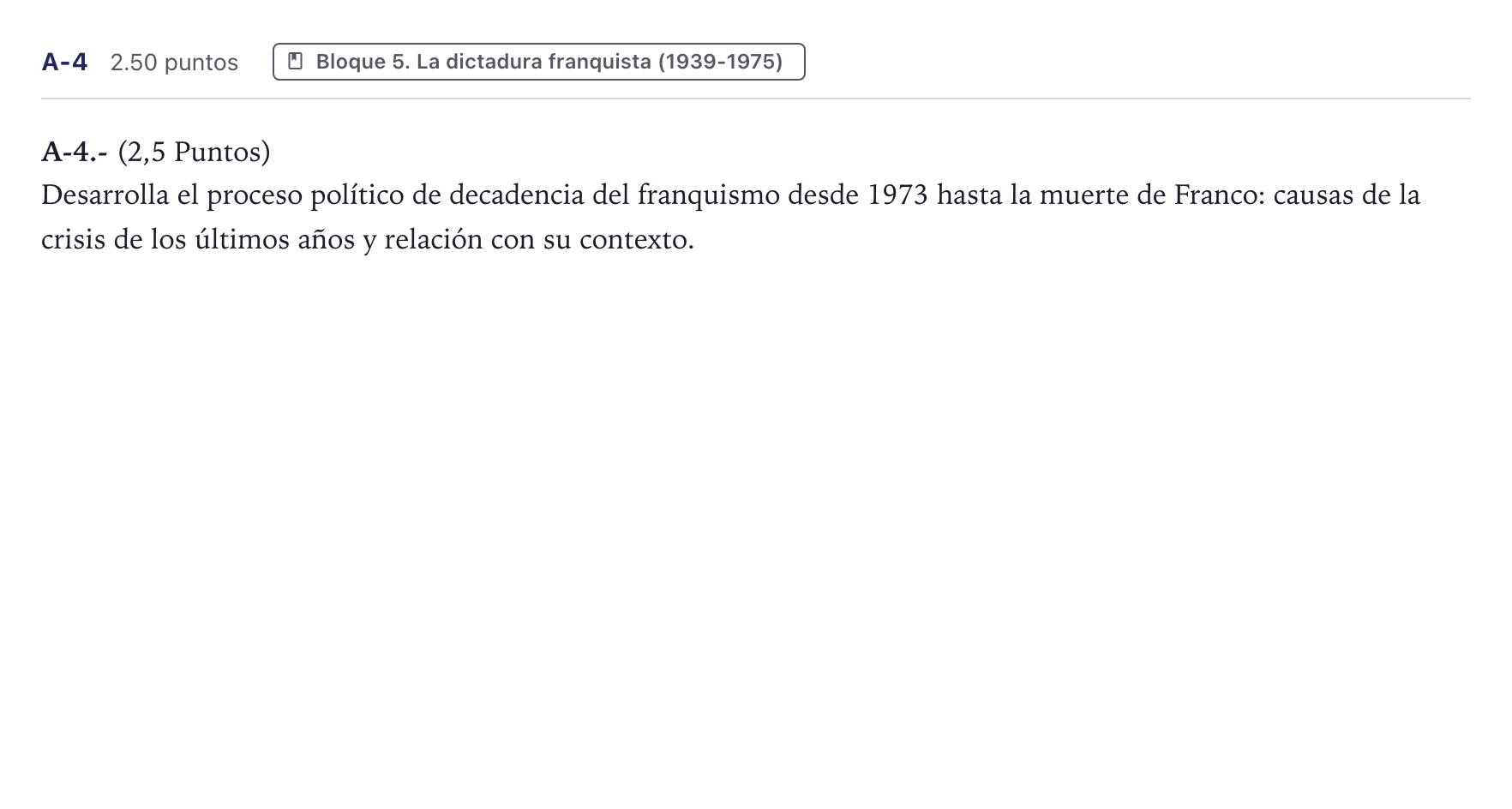 Enunciado: Ejercicio A-4 · Historia de España PAU Canarias Junio (Humanidades) 2024