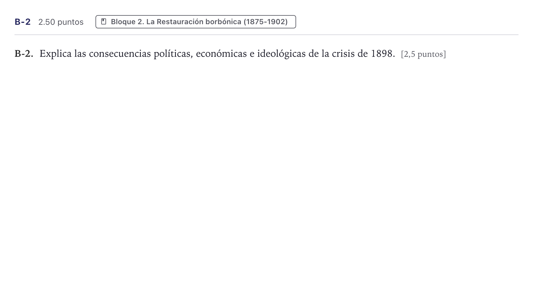 Enunciado: Ejercicio B-2 · Historia de España PAU Canarias Junio (Humanidades) 2024