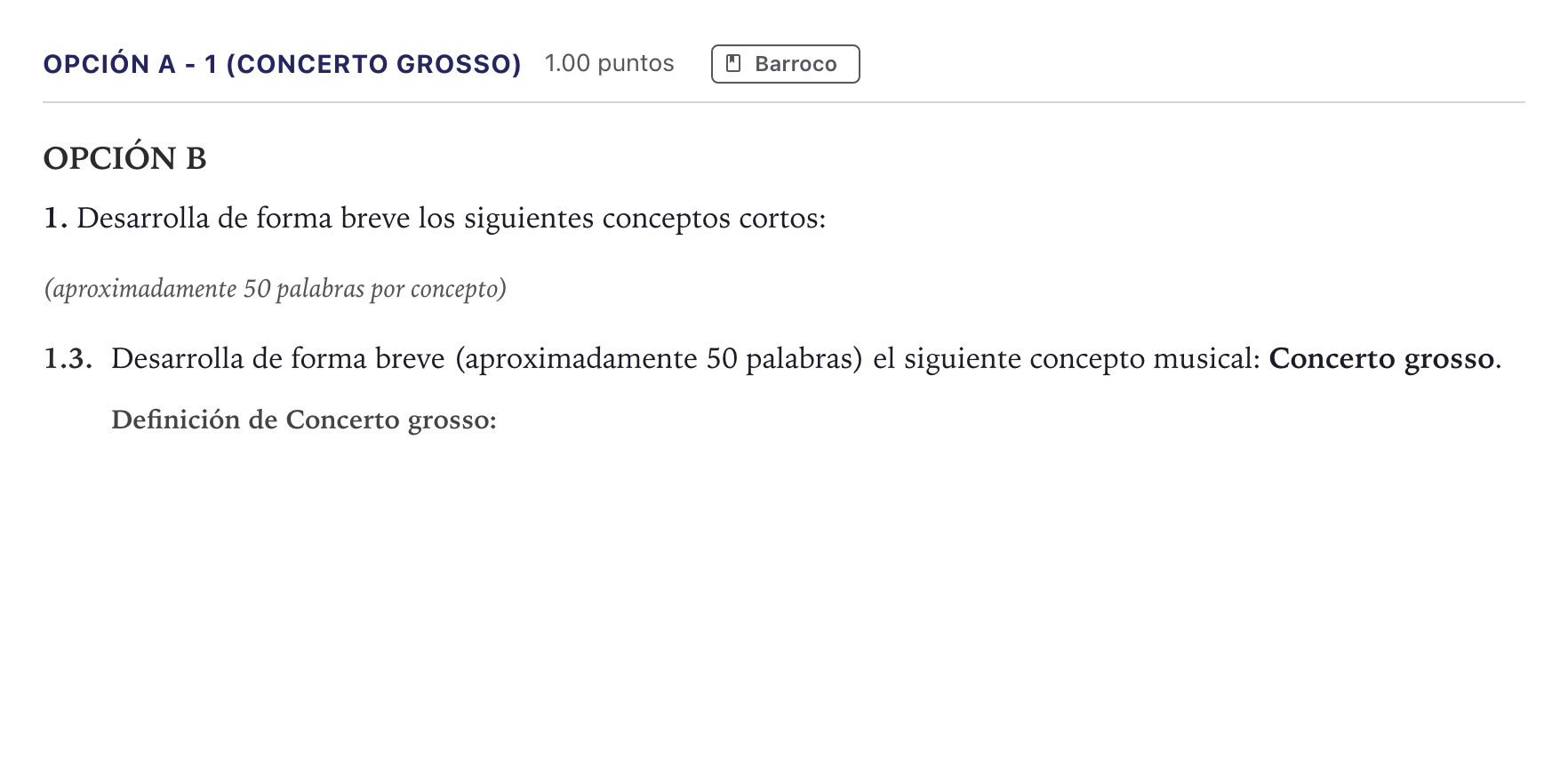 Enunciado: Opción A - 1 (Concerto grosso) · Historia de la Música y la Danza PAU Canarias Junio 2024