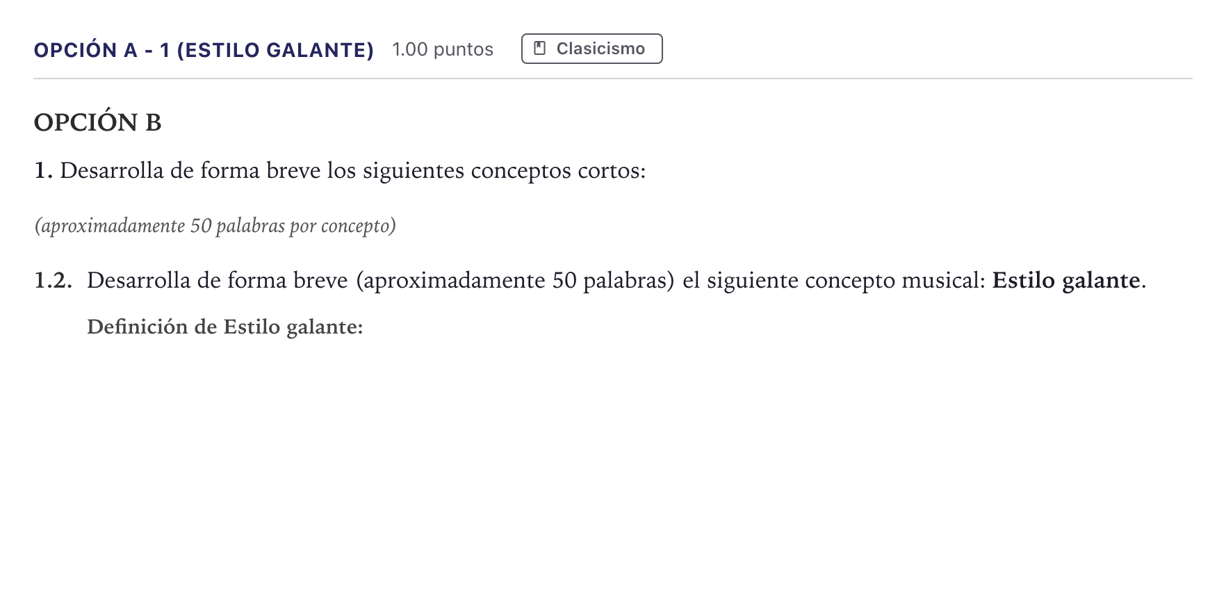 Enunciado: Opción A - 1 (Estilo galante) · Historia de la Música y la Danza PAU Canarias Junio 2024