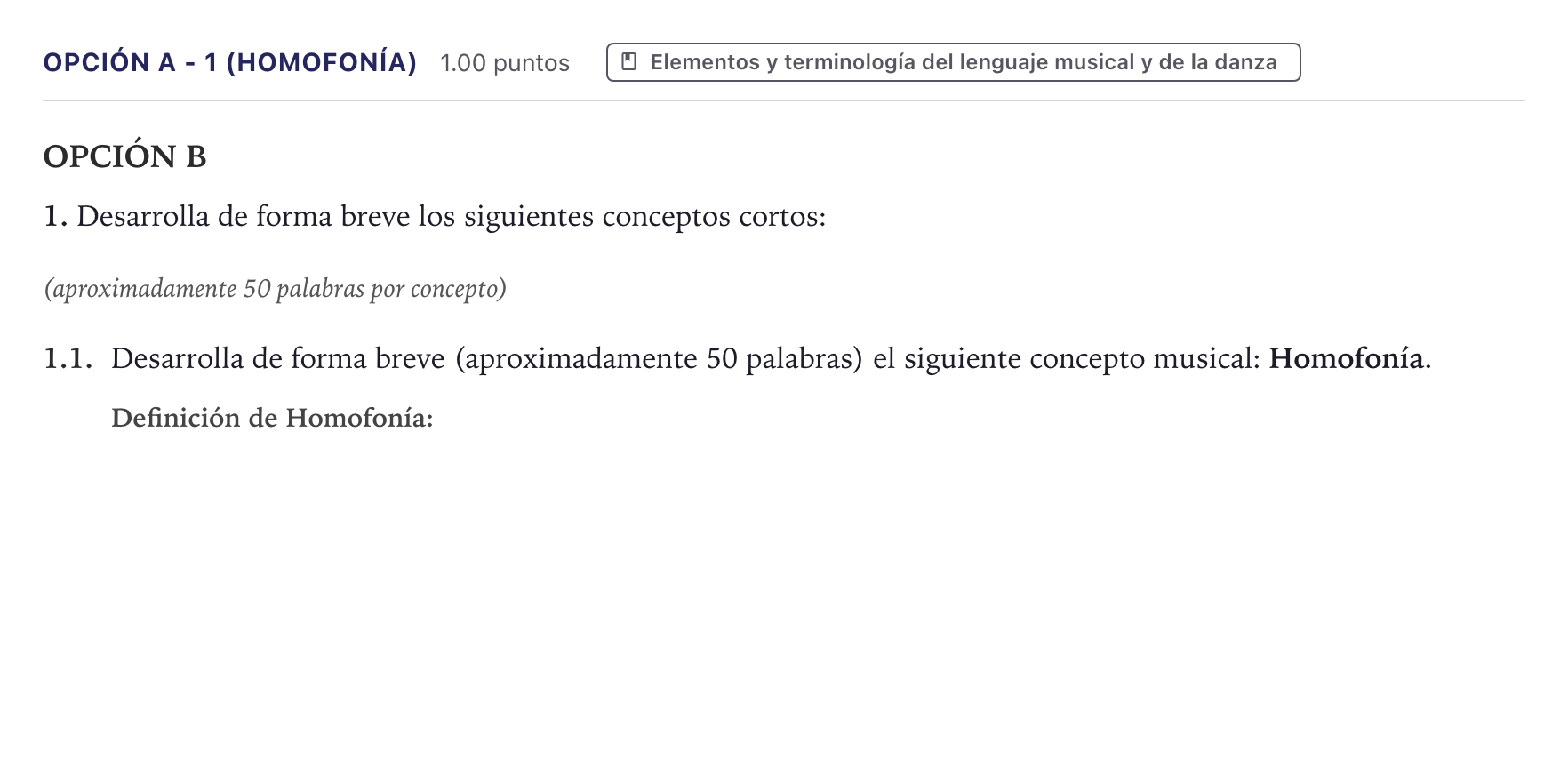 Enunciado: Opción A - 1 (Homofonía) · Historia de la Música y la Danza PAU Canarias Junio 2024