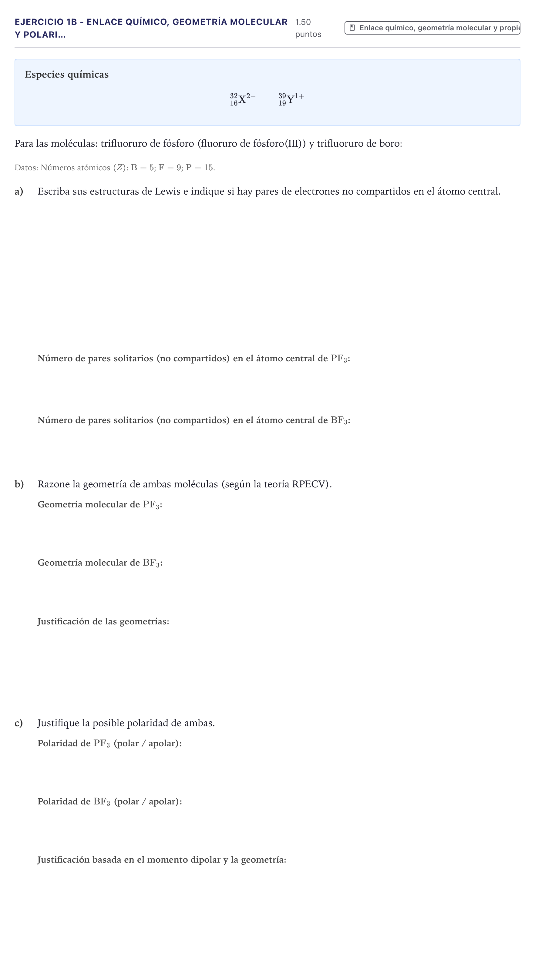 Enunciado: Ejercicio 1B - Enlace químico, geometría molecular y polari… · Química PAU Canarias Junio 2024