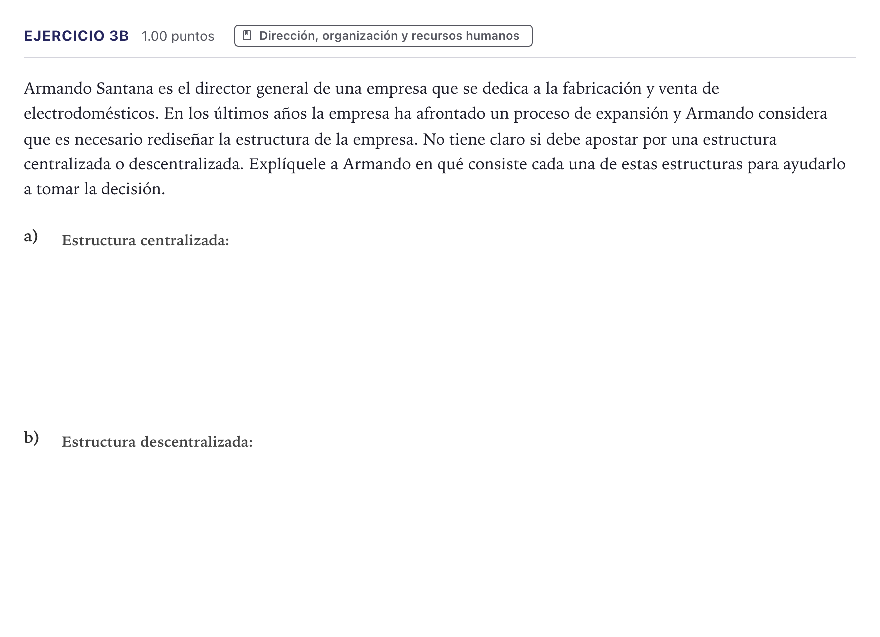 Enunciado: Ejercicio 3B · Economía de la Empresa PAU Canarias Junio 2024