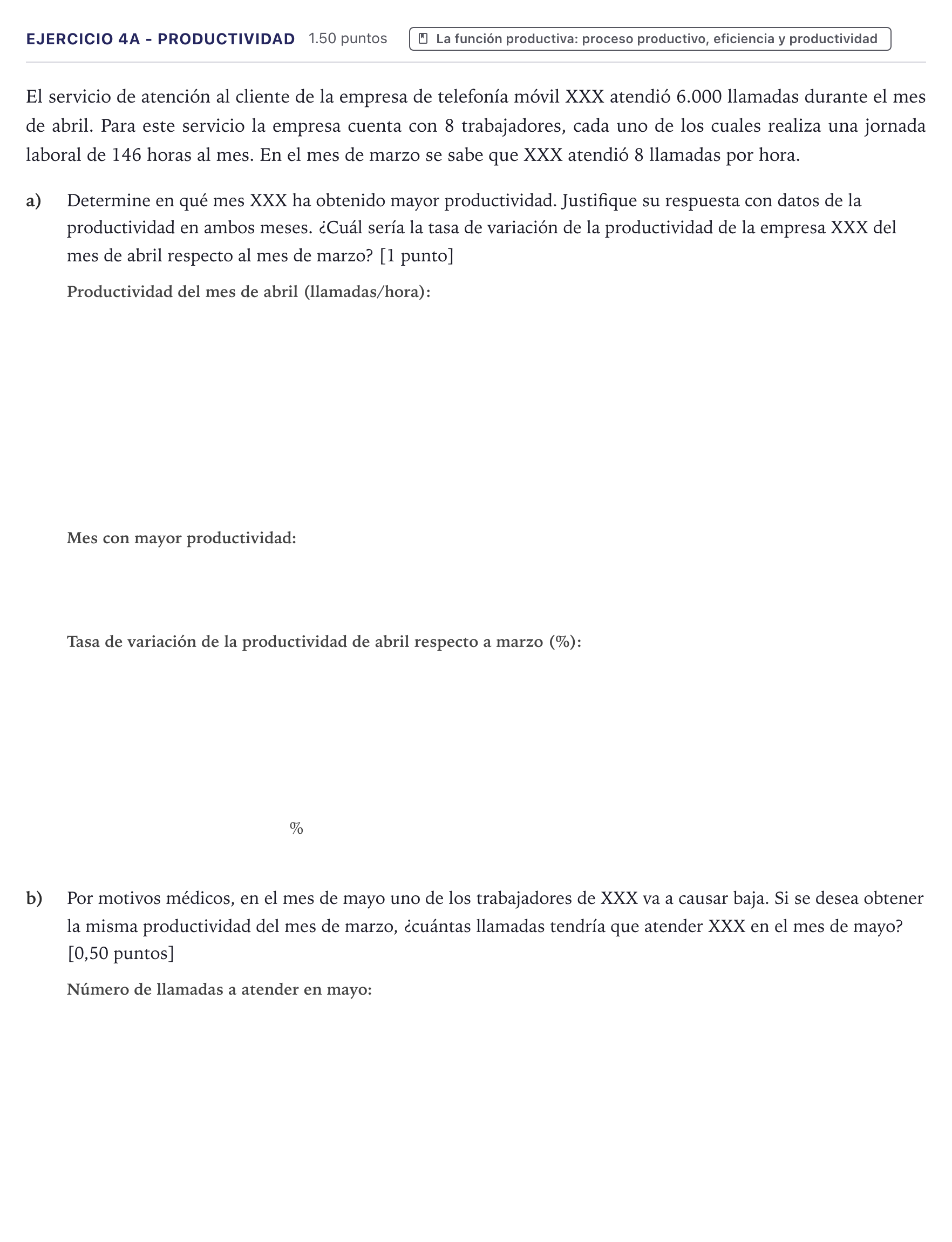 Enunciado: Ejercicio 4A - Productividad · Economía de la Empresa PAU Canarias Junio 2024