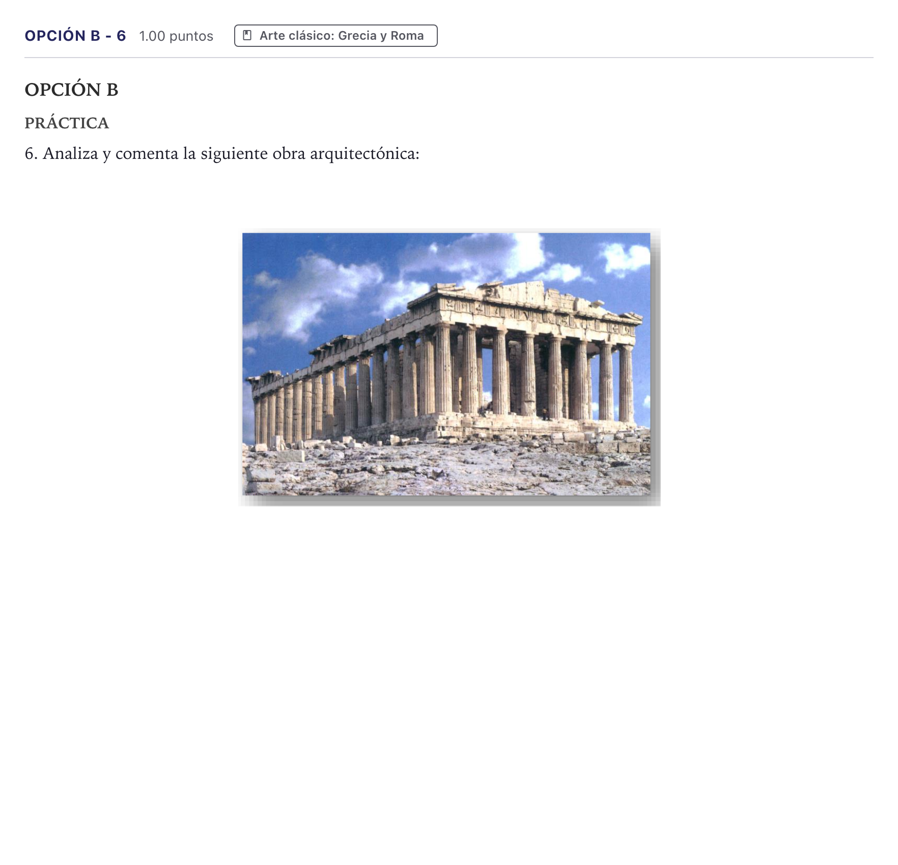 Enunciado: Opción B - 6 · Historia del Arte PAU Canarias Junio 2024