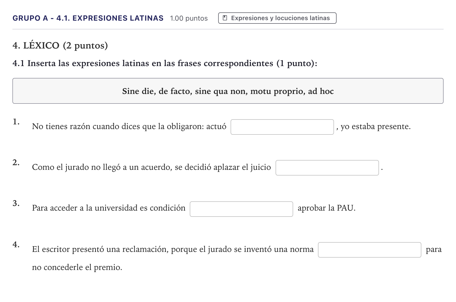Enunciado: Ejercicio Grupo A - 4.1. Expresiones latinas · Latín II PAU Canarias Junio 2024