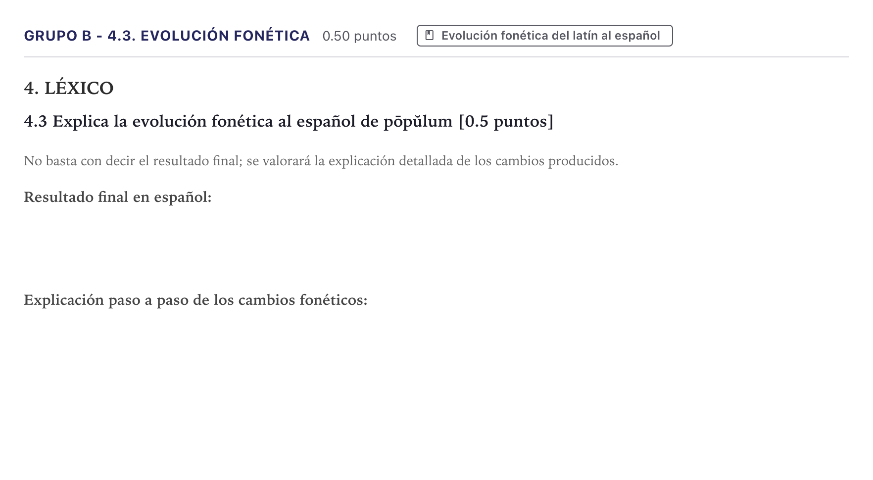 Enunciado: Ejercicio Grupo B - 4.3. Evolución fonética · Latín II PAU Canarias Junio 2024