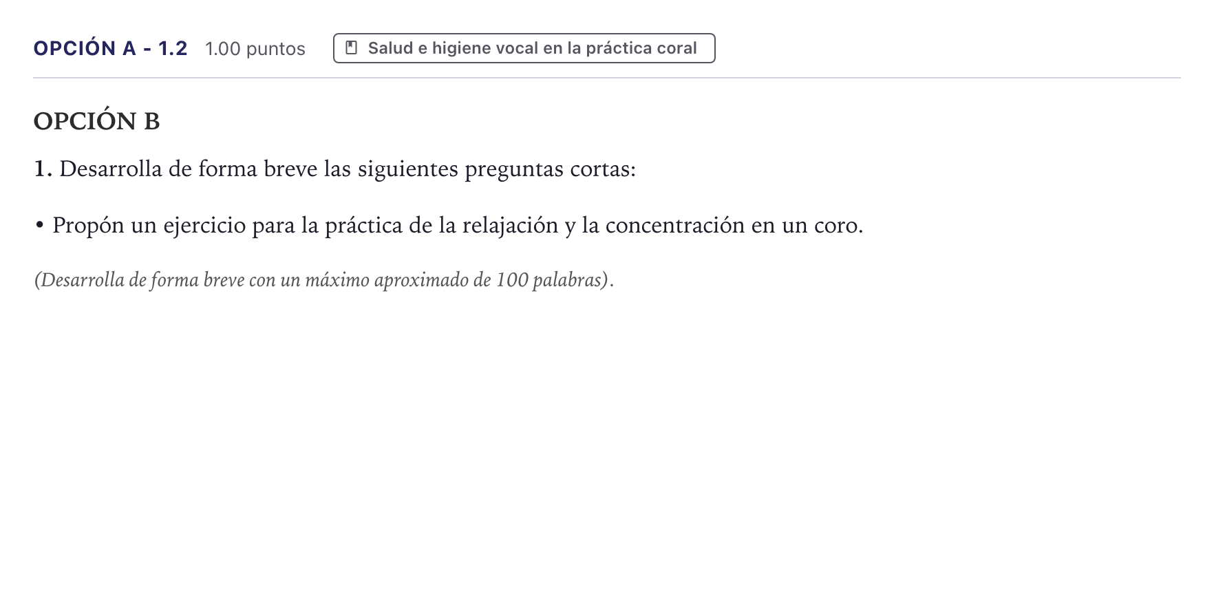 Enunciado: Opción A - 1.2 · Coro y Técnica Vocal II PAU Canarias Junio 2024