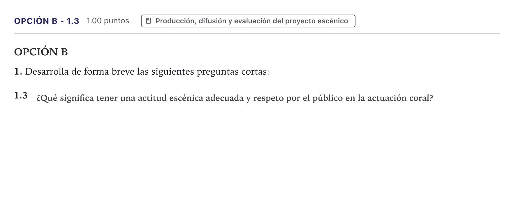 Enunciado: Opción B - 1.3 · Coro y Técnica Vocal II PAU Canarias Junio 2024