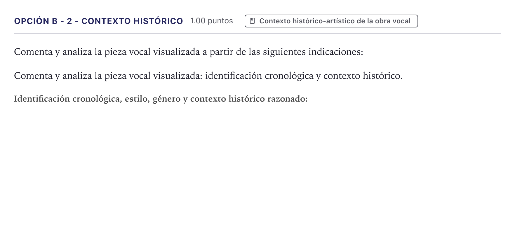 Enunciado: Opción B - 2 - Contexto histórico · Coro y Técnica Vocal II PAU Canarias Junio 2024