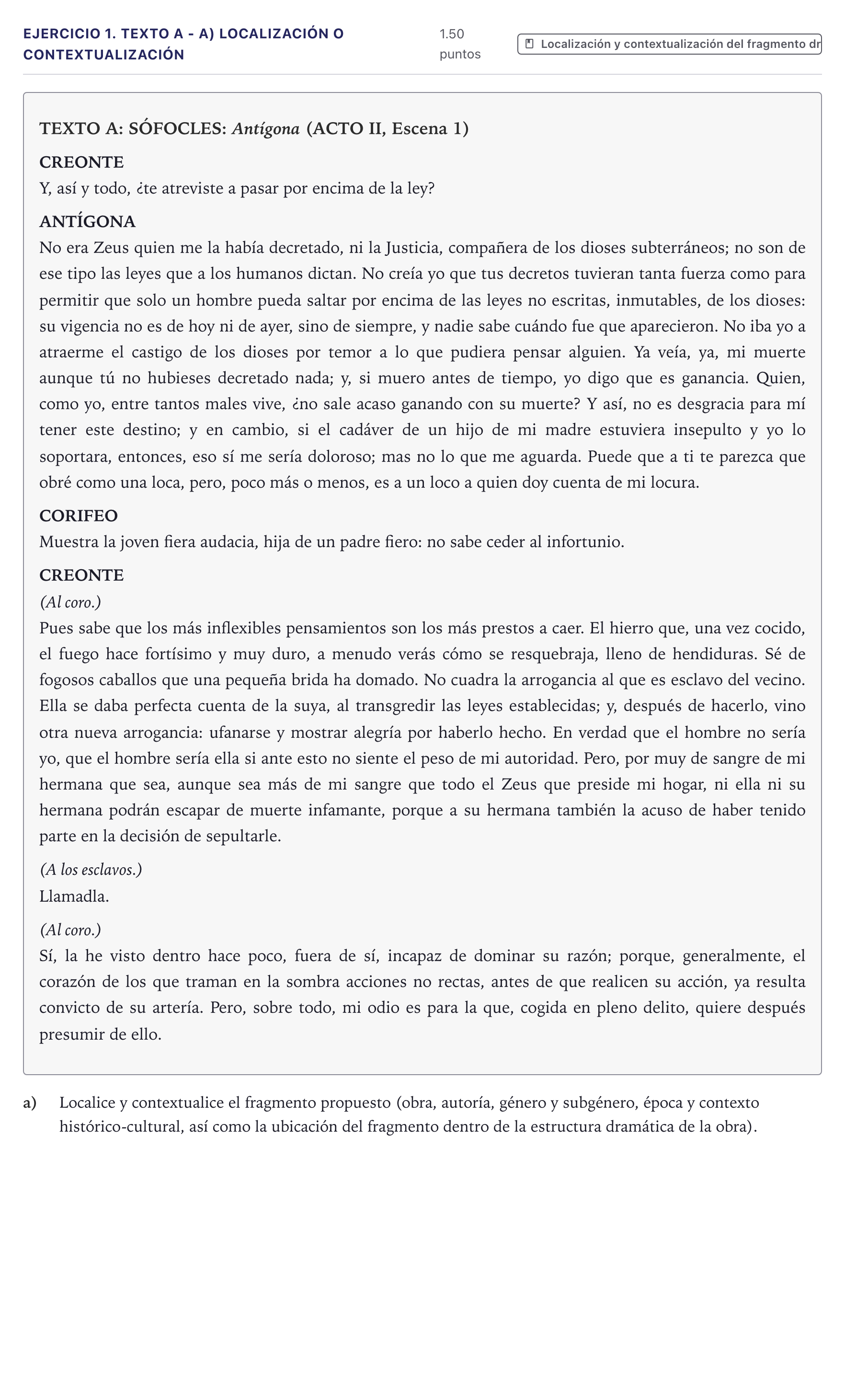 Enunciado: Ejercicio 1. Texto A - a) Localización o contextualización · Literatura Dramática PAU Canarias Junio 2024