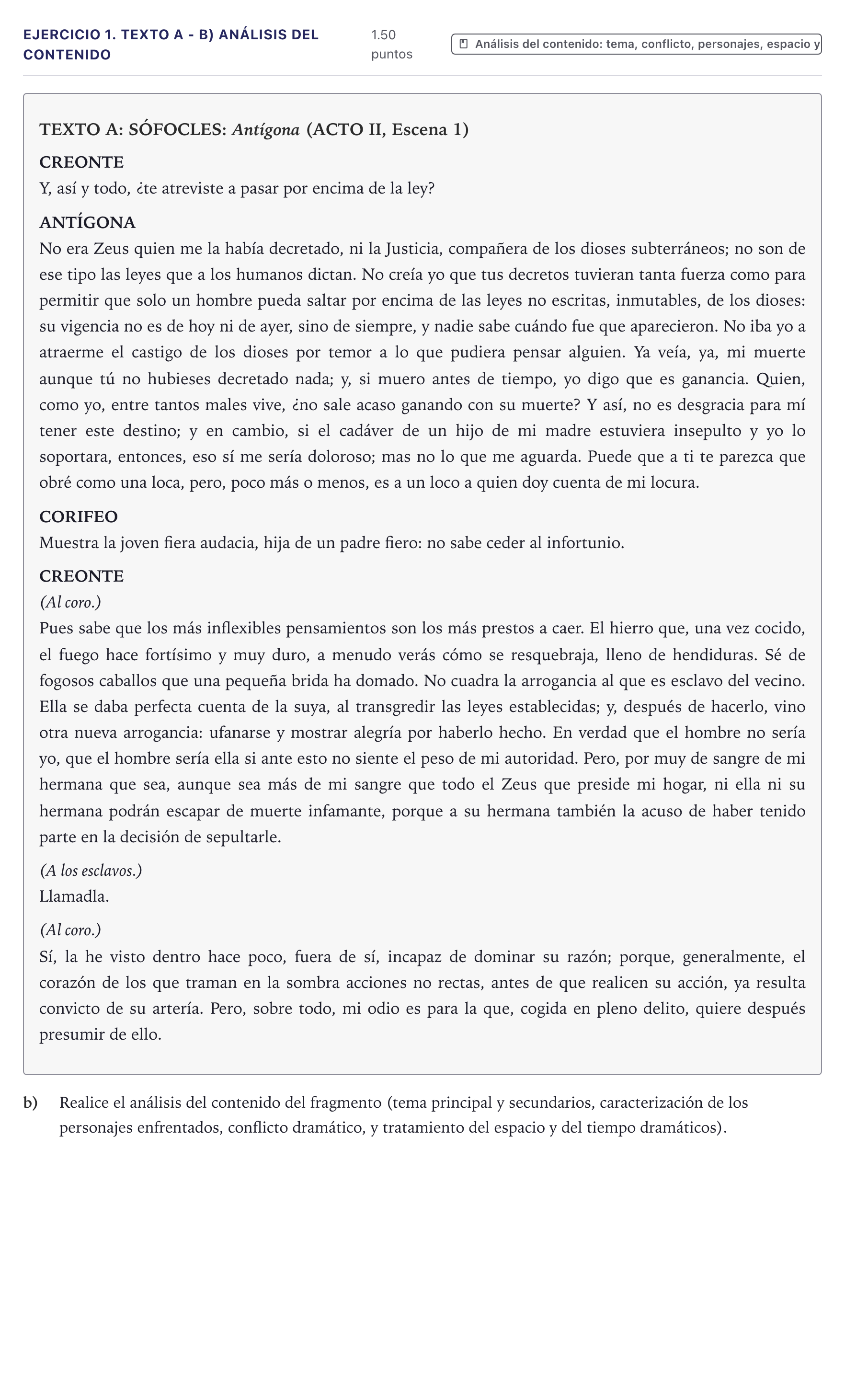 Enunciado: Ejercicio 1. Texto A - b) Análisis del contenido · Literatura Dramática PAU Canarias Junio 2024