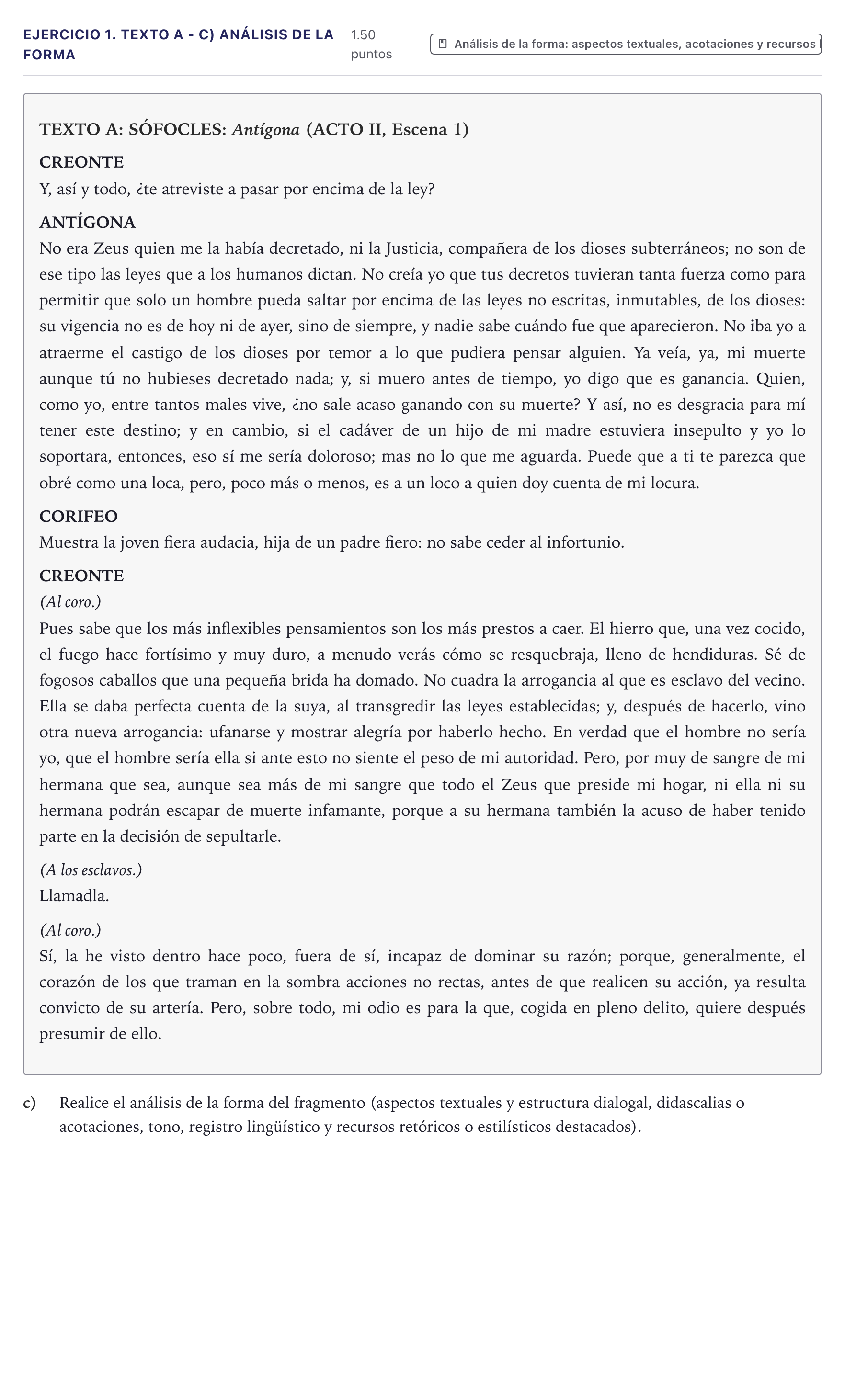 Enunciado: Ejercicio 1. Texto A - c) Análisis de la forma · Literatura Dramática PAU Canarias Junio 2024
