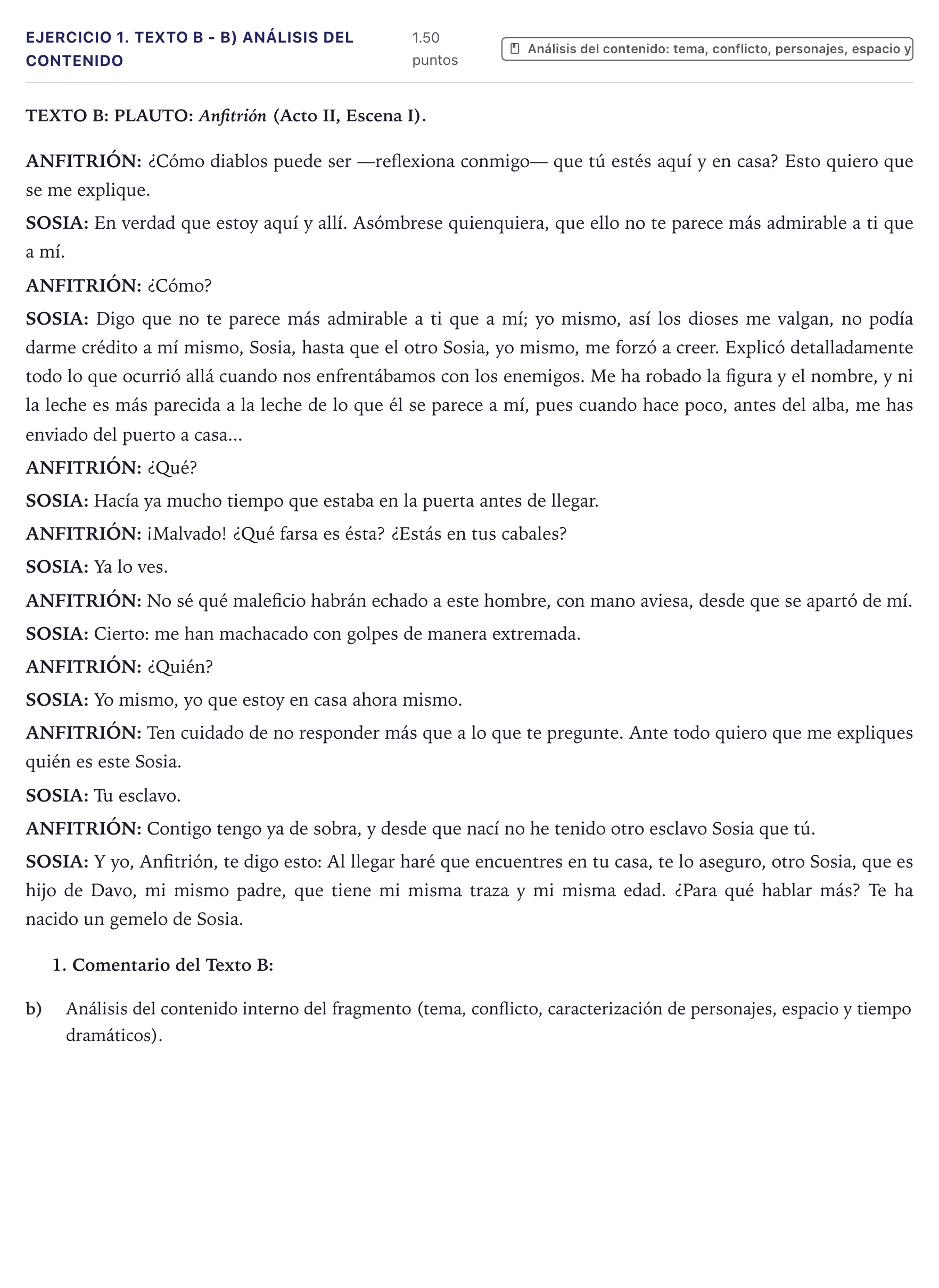 Enunciado: Ejercicio 1. Texto B - b) Análisis del contenido · Literatura Dramática PAU Canarias Junio 2024