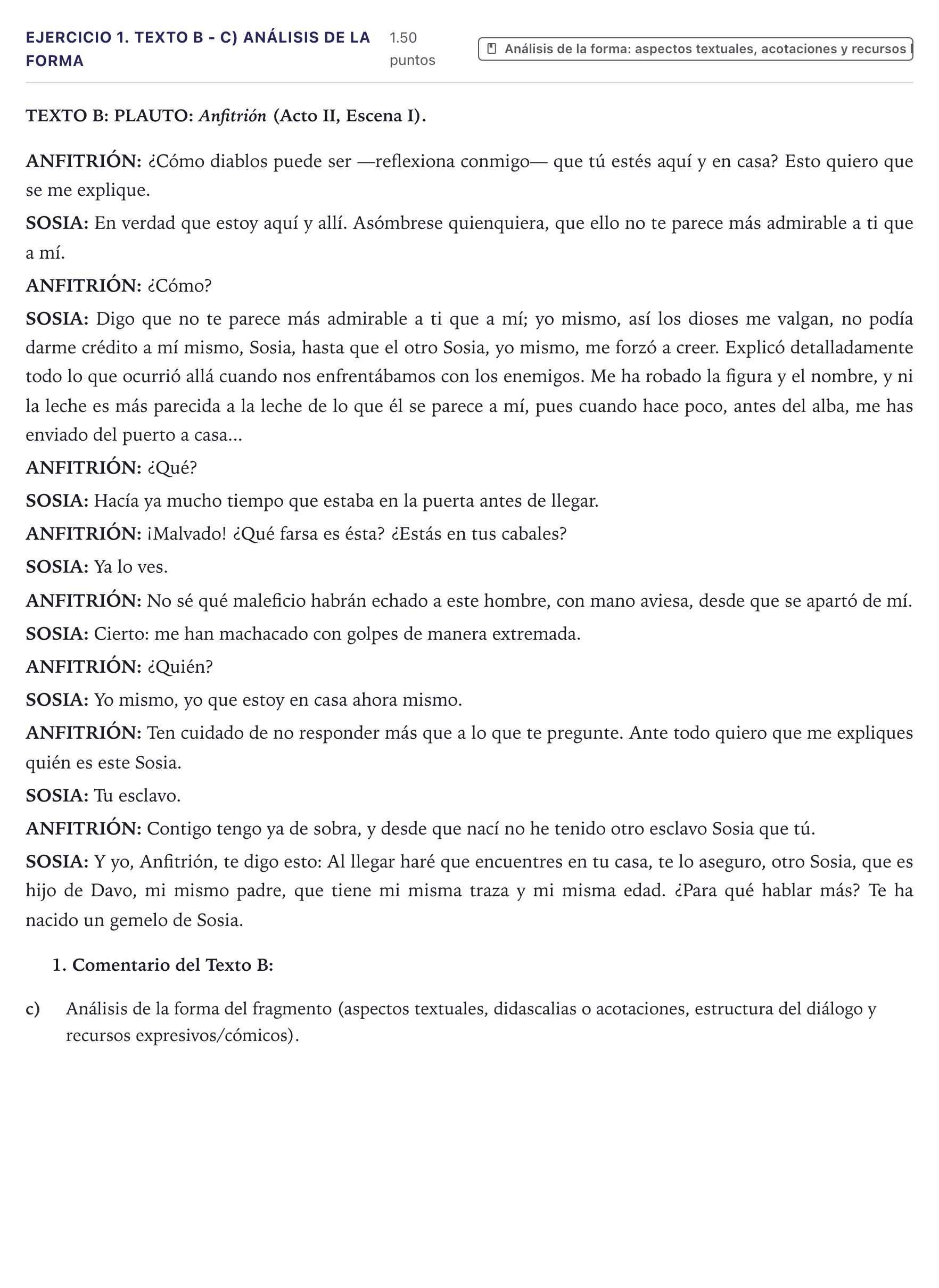 Enunciado: Ejercicio 1. Texto B - c) Análisis de la forma · Literatura Dramática PAU Canarias Junio 2024