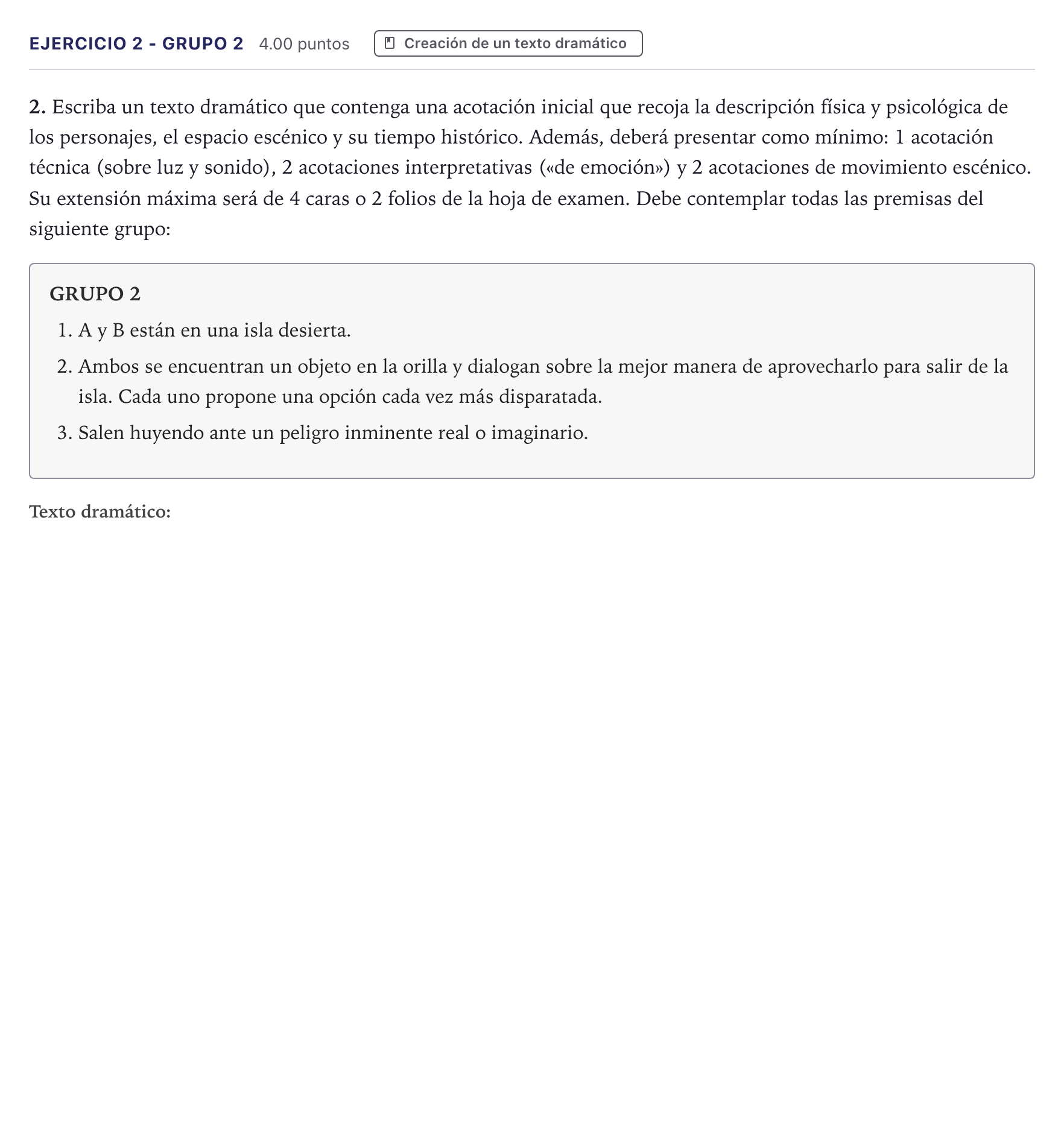 Enunciado: Ejercicio 2 - Grupo 2 · Literatura Dramática PAU Canarias Junio 2024