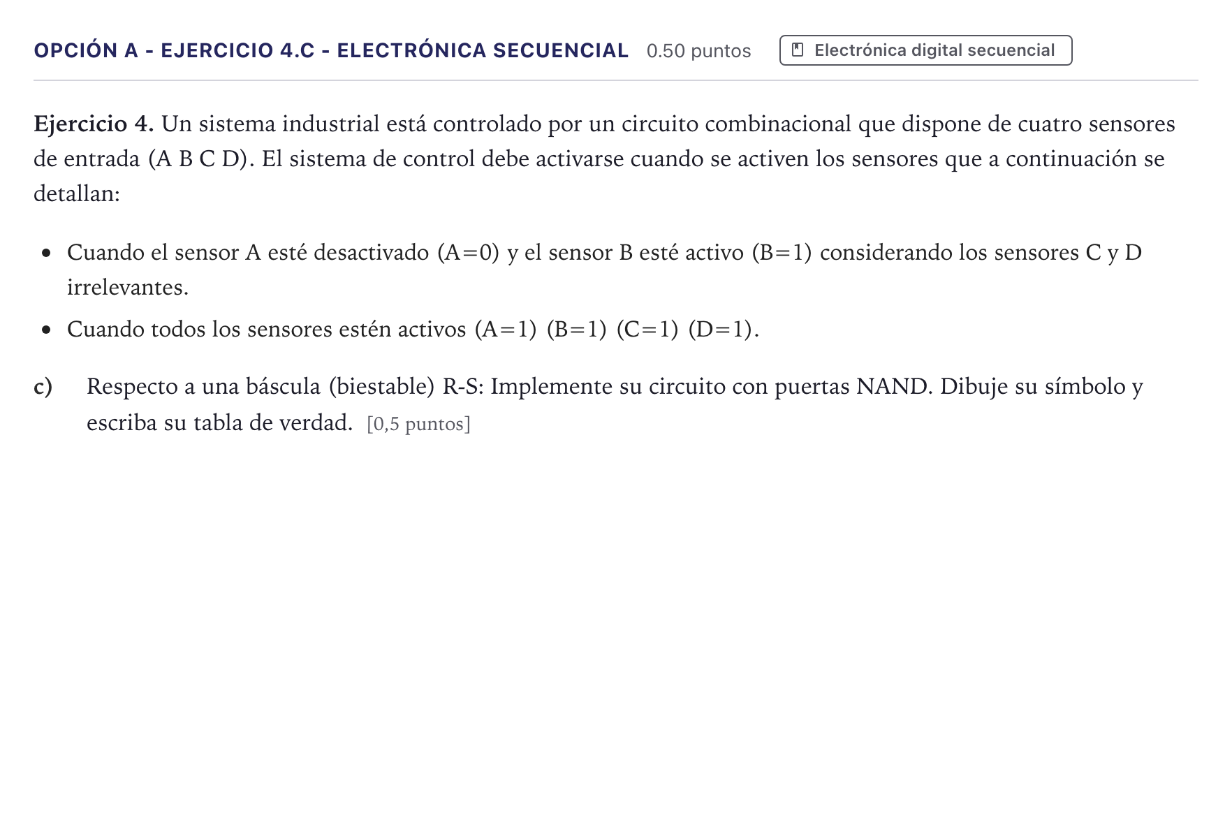 Enunciado: Opción A - Ejercicio 4.c - Electrónica secuencial · Tecnología e Ingeniería II PAU Canarias Junio 2024