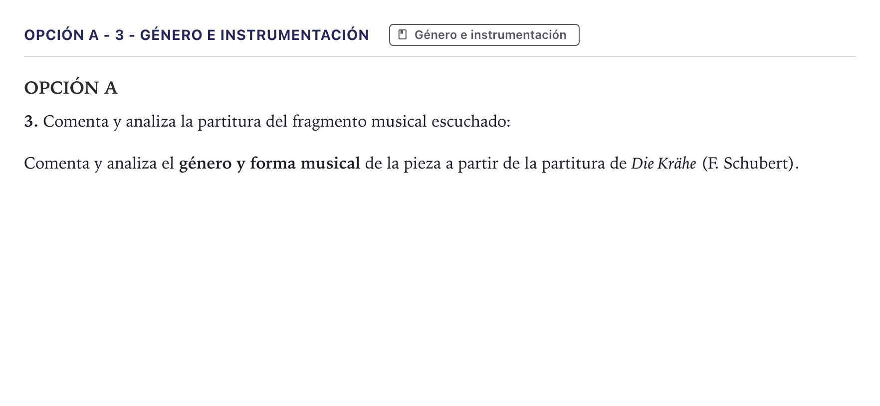 Enunciado: Opción A - 3 - Género e instrumentación · Análisis Musical II PAU Canarias Julio 2024