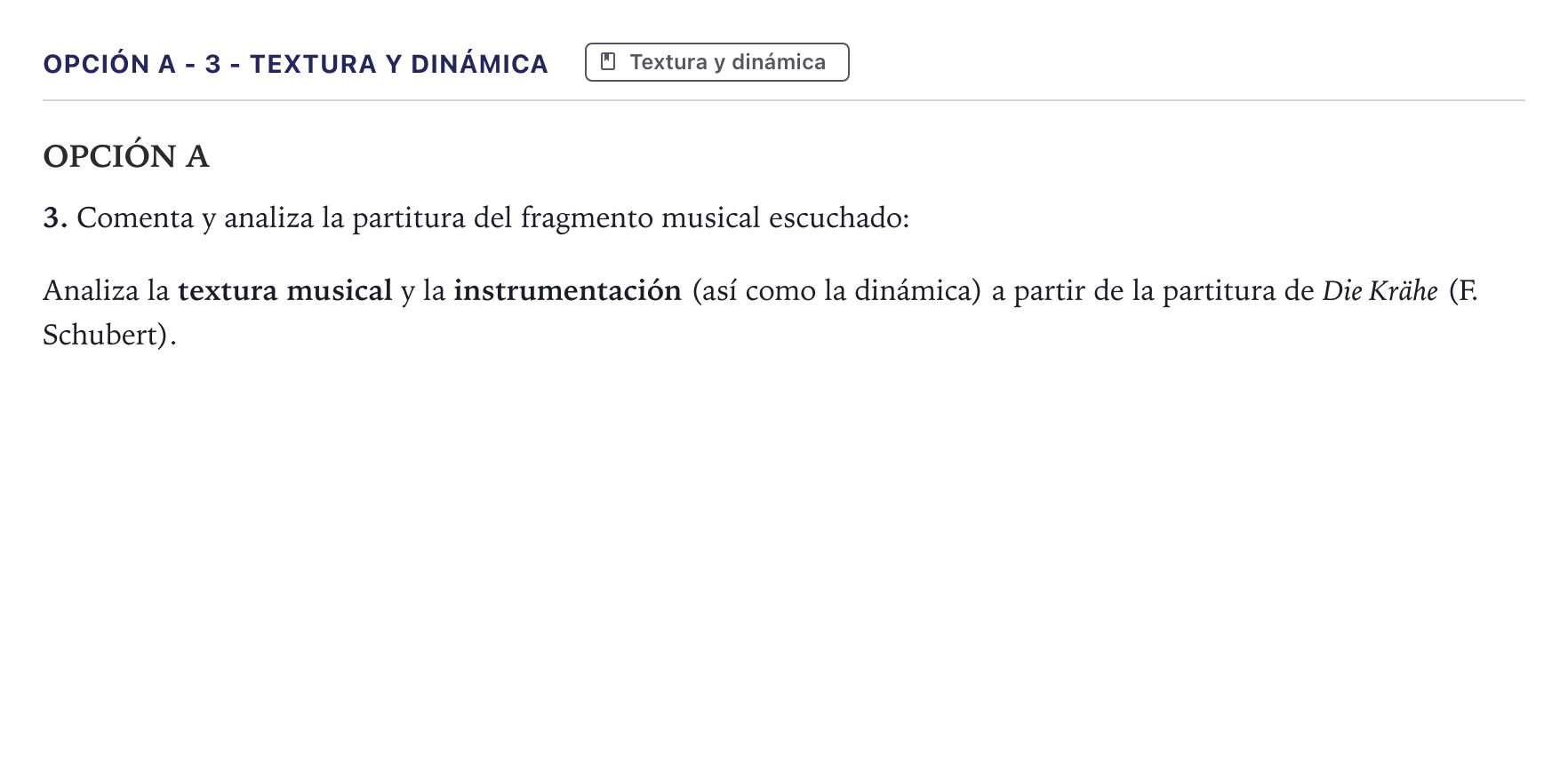 Enunciado: Opción A - 3 - Textura y dinámica · Análisis Musical II PAU Canarias Julio 2024