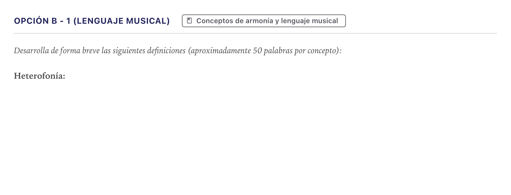 Enunciado: Opción B - 1 (Lenguaje musical) · Análisis Musical II PAU Canarias Julio 2024