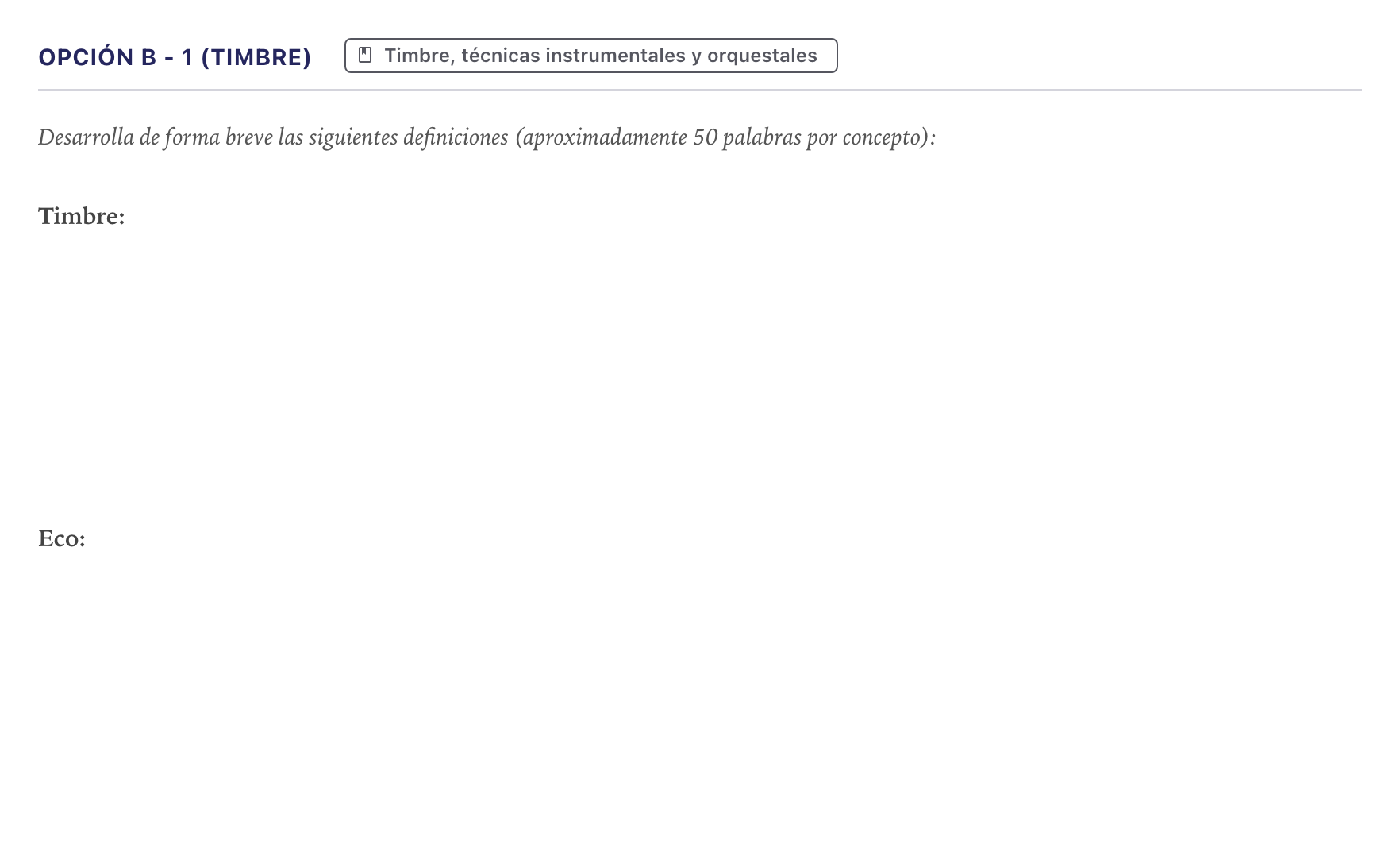 Enunciado: Opción B - 1 (Timbre) · Análisis Musical II PAU Canarias Julio 2024