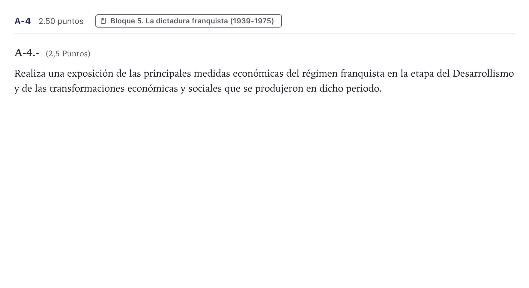 Enunciado: Ejercicio A-4 · Historia de España PAU Canarias Julio (Ciencias) 2024