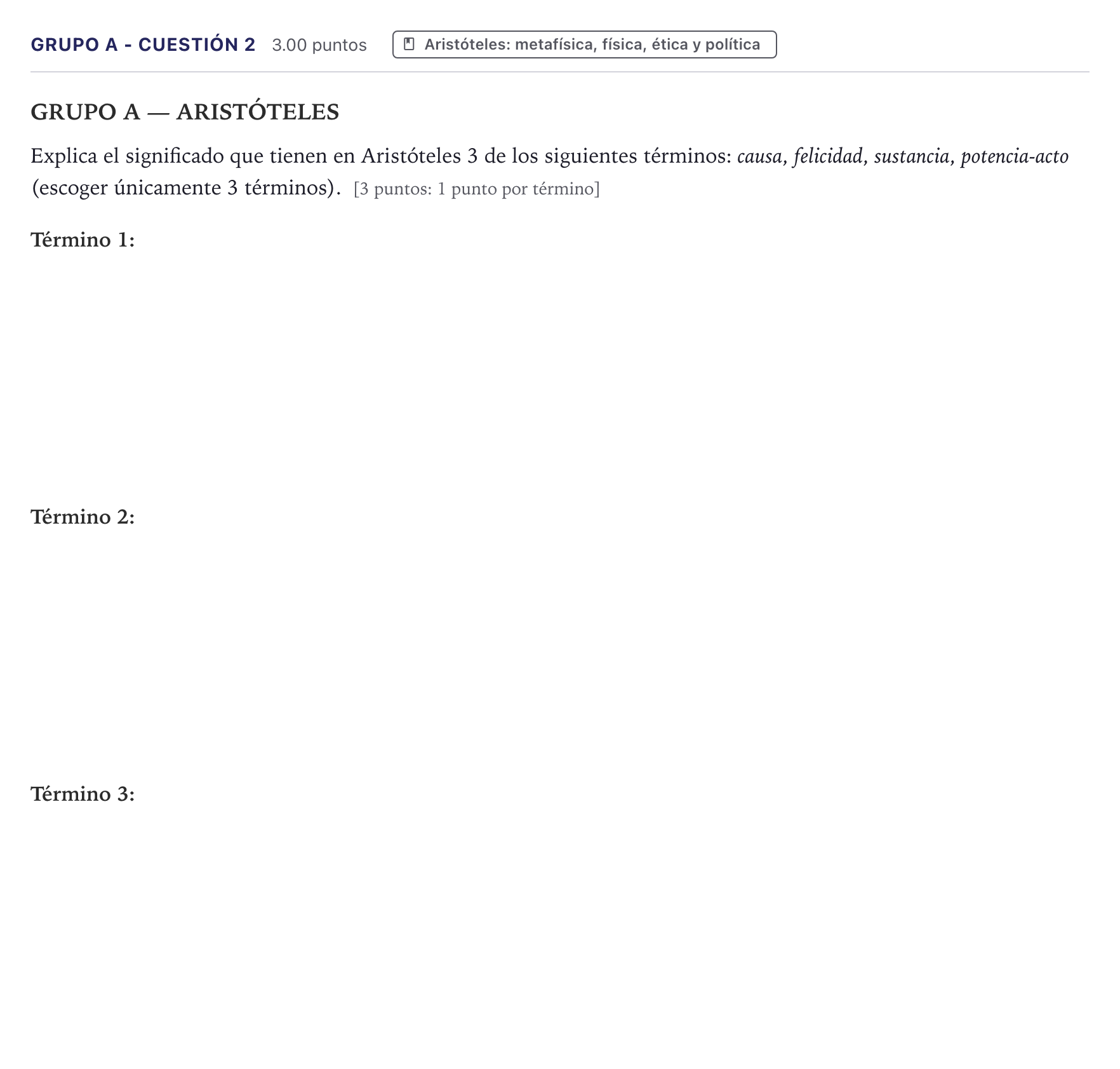 Enunciado: Ejercicio Grupo A - Cuestión 2 · Historia de la Filosofía PAU Canarias Julio 2024