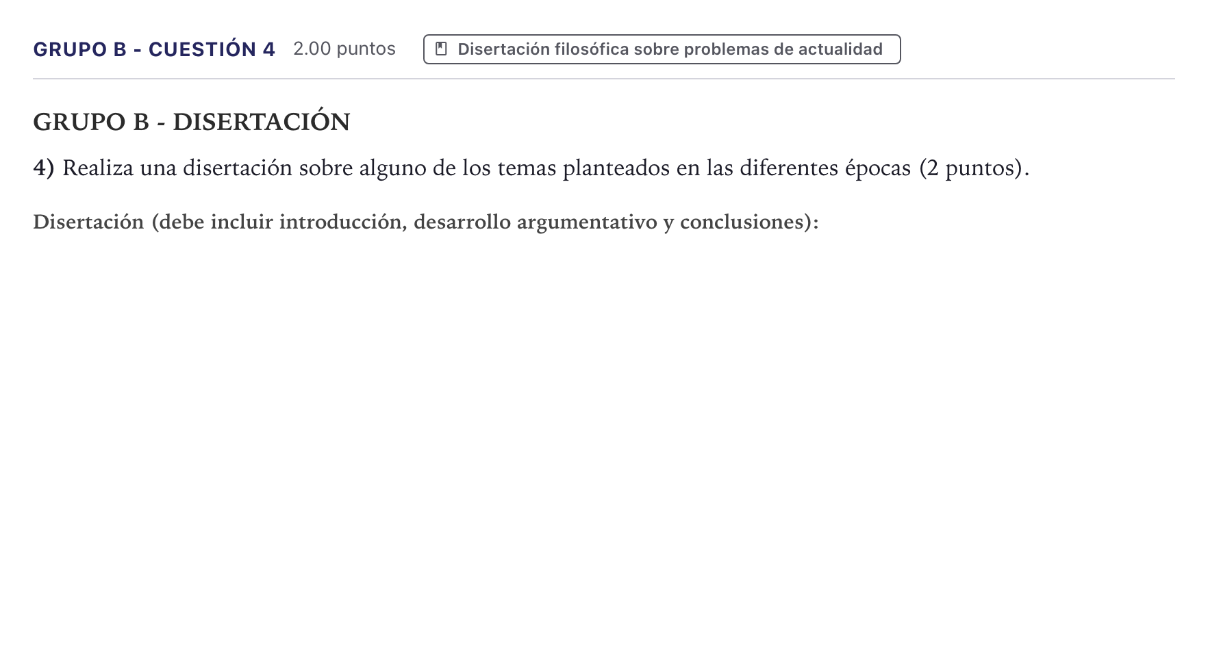 Enunciado: Ejercicio Grupo B - Cuestión 4 · Historia de la Filosofía PAU Canarias Julio 2024