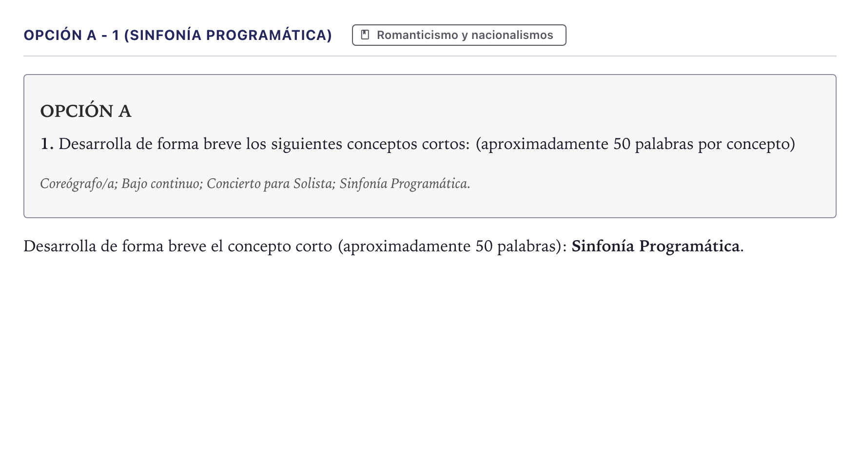 Enunciado: Opción A - 1 (Sinfonía Programática) · Historia de la Música y la Danza PAU Canarias Julio 2024