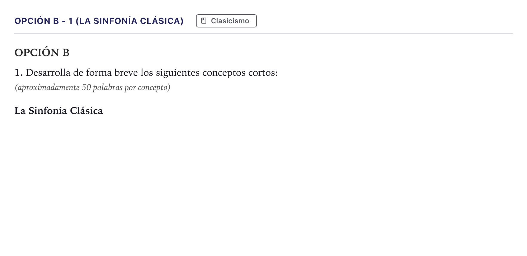 Enunciado: Opción B - 1 (La Sinfonía Clásica) · Historia de la Música y la Danza PAU Canarias Julio 2024