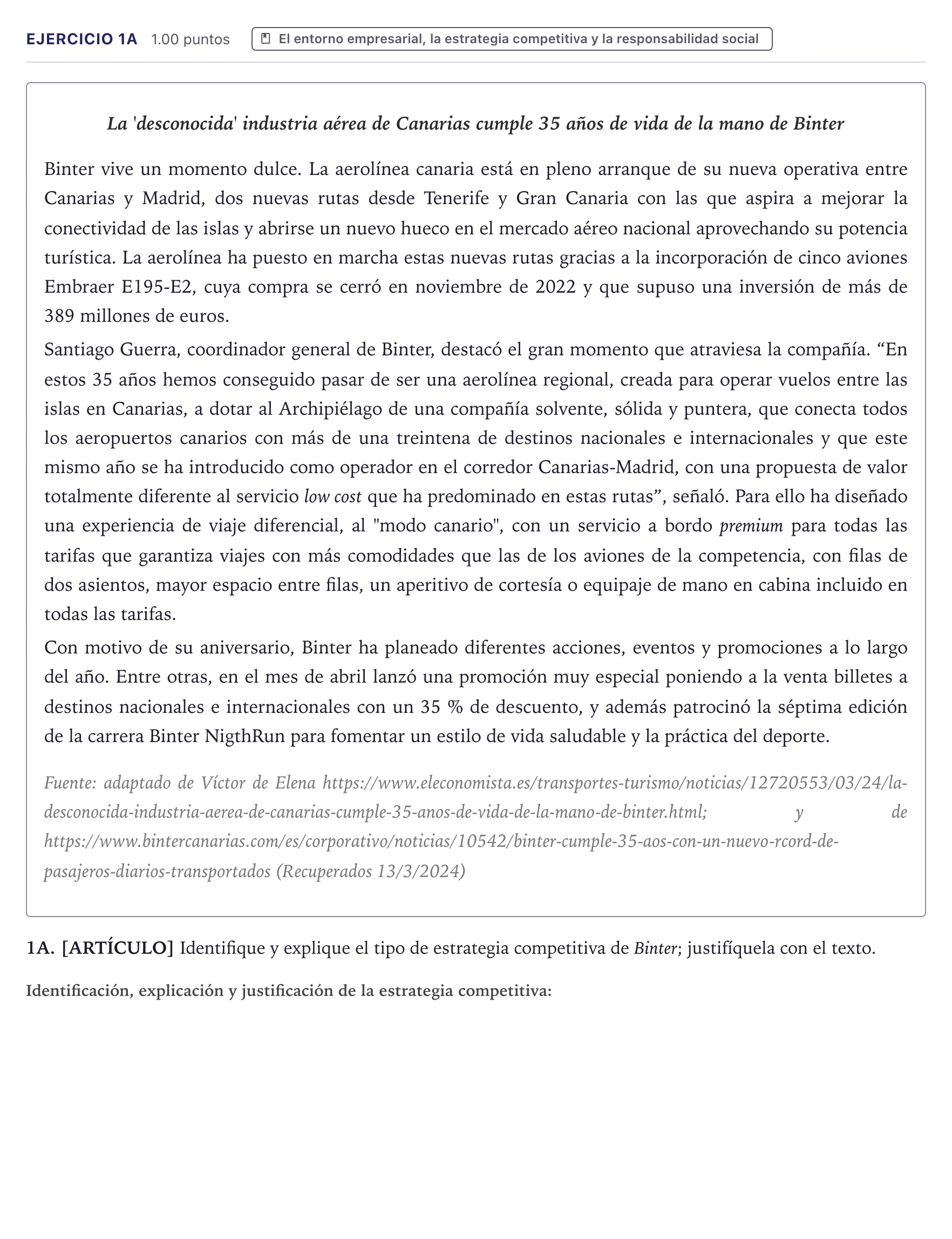 Enunciado: Ejercicio 1A · Economía de la Empresa PAU Canarias Julio 2024