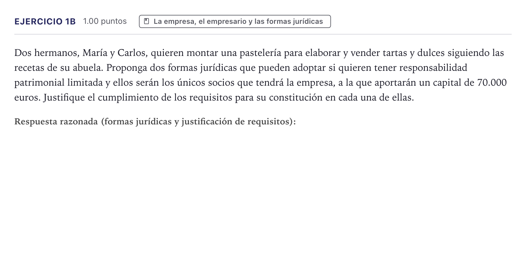 Enunciado: Ejercicio 1B · Economía de la Empresa PAU Canarias Julio 2024