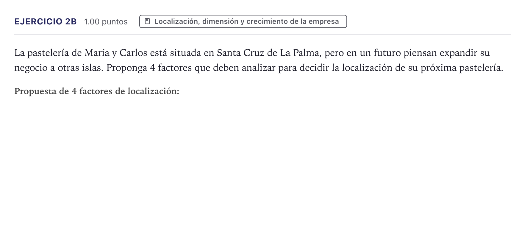 Enunciado: Ejercicio 2B · Economía de la Empresa PAU Canarias Julio 2024