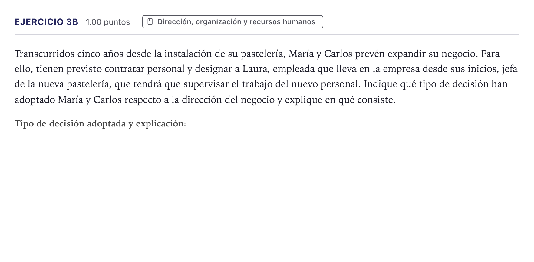 Enunciado: Ejercicio 3B · Economía de la Empresa PAU Canarias Julio 2024