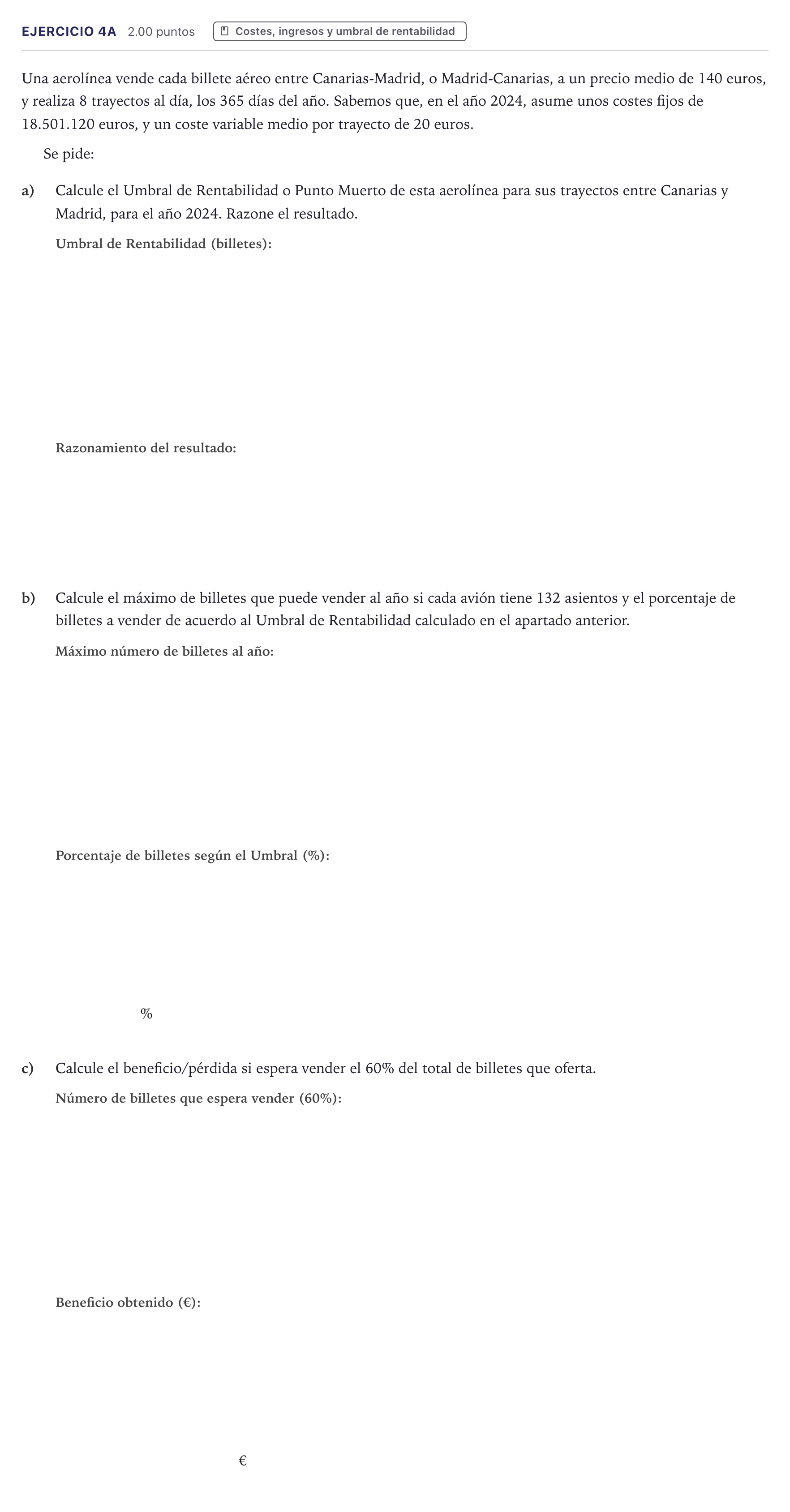 Enunciado: Ejercicio 4A · Economía de la Empresa PAU Canarias Julio 2024