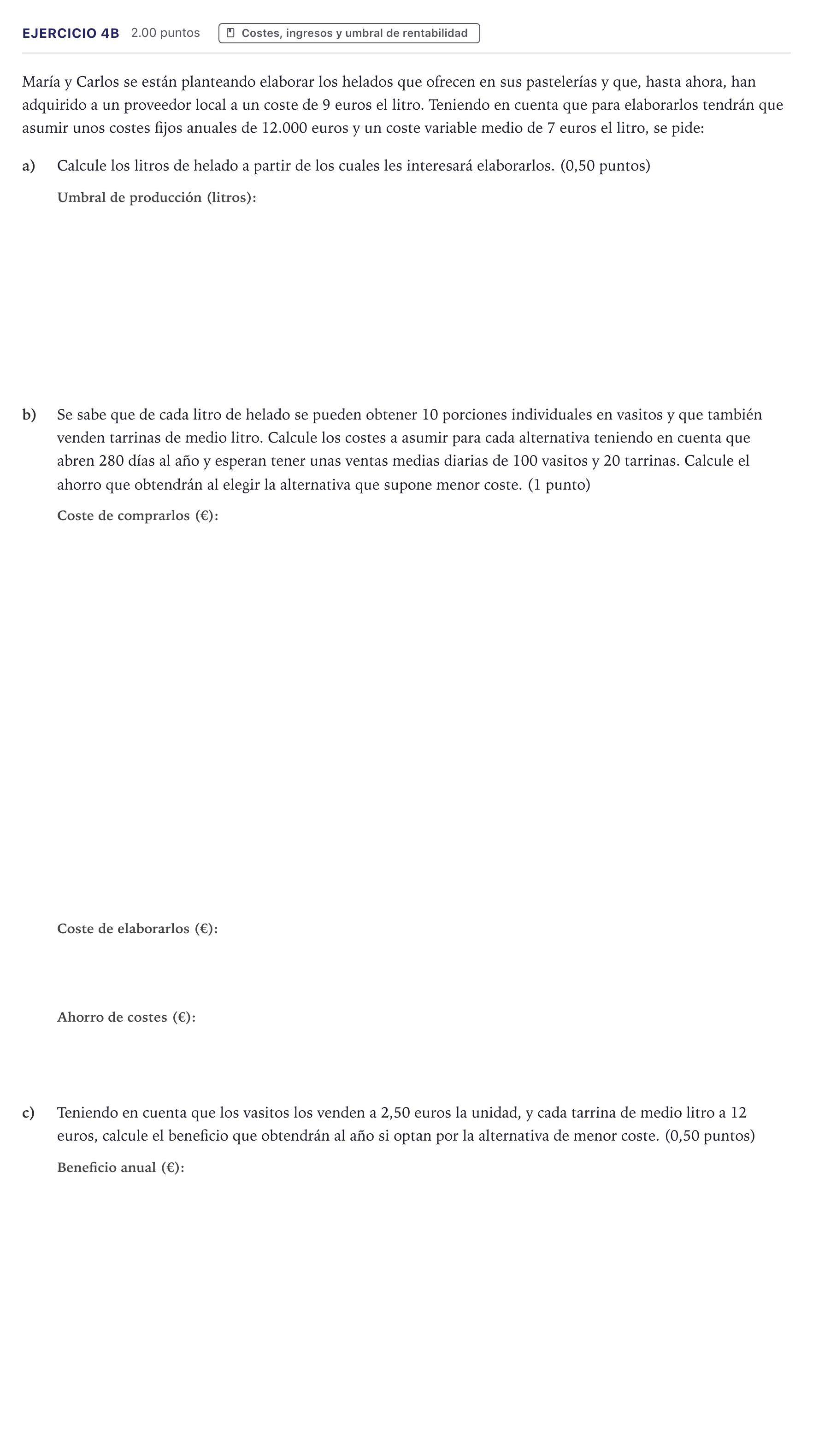 Enunciado: Ejercicio 4B · Economía de la Empresa PAU Canarias Julio 2024