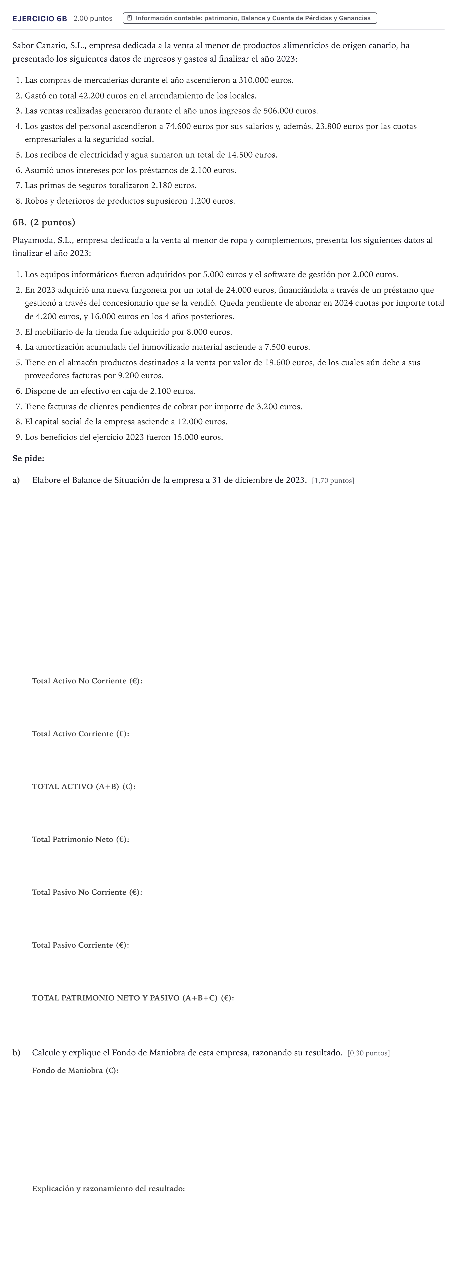 Enunciado: Ejercicio 6B · Economía de la Empresa PAU Canarias Julio 2024