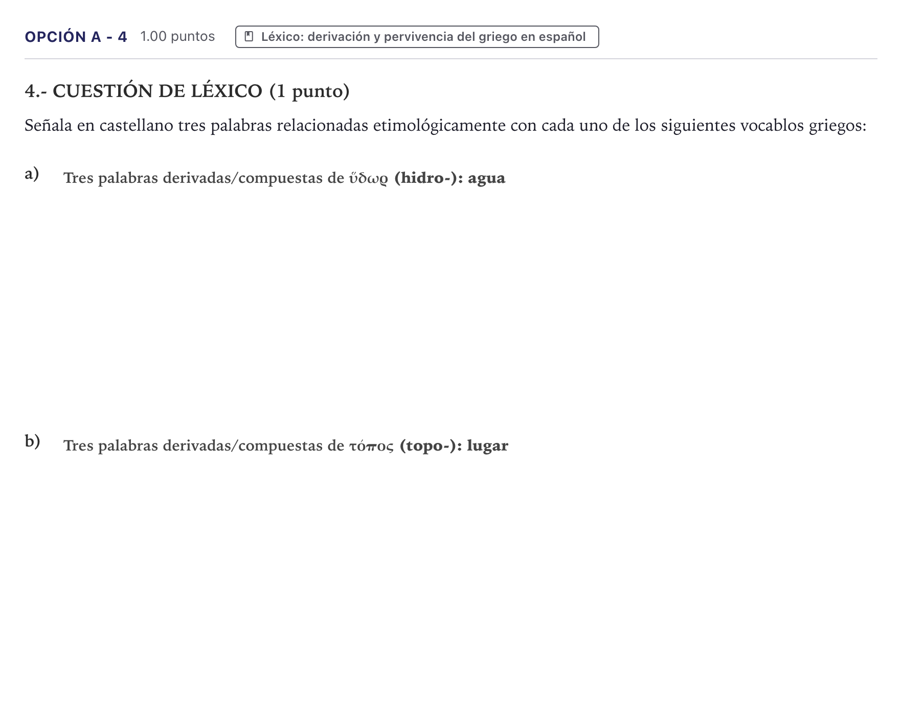 Enunciado: Opción A - 4 · Griego II PAU Canarias Julio 2024