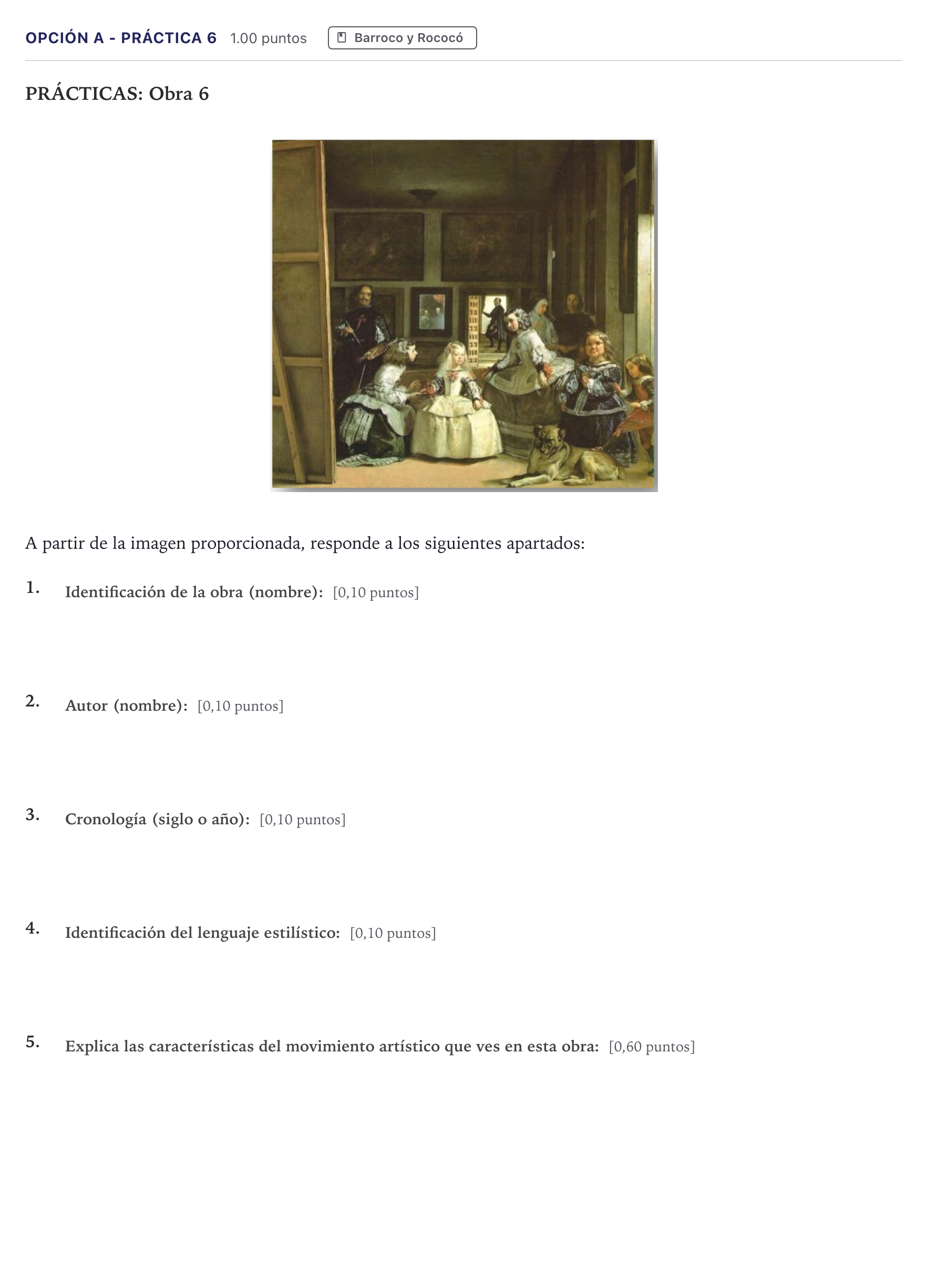 Enunciado: Opción A - Práctica 6 · Historia del Arte PAU Canarias Julio 2024