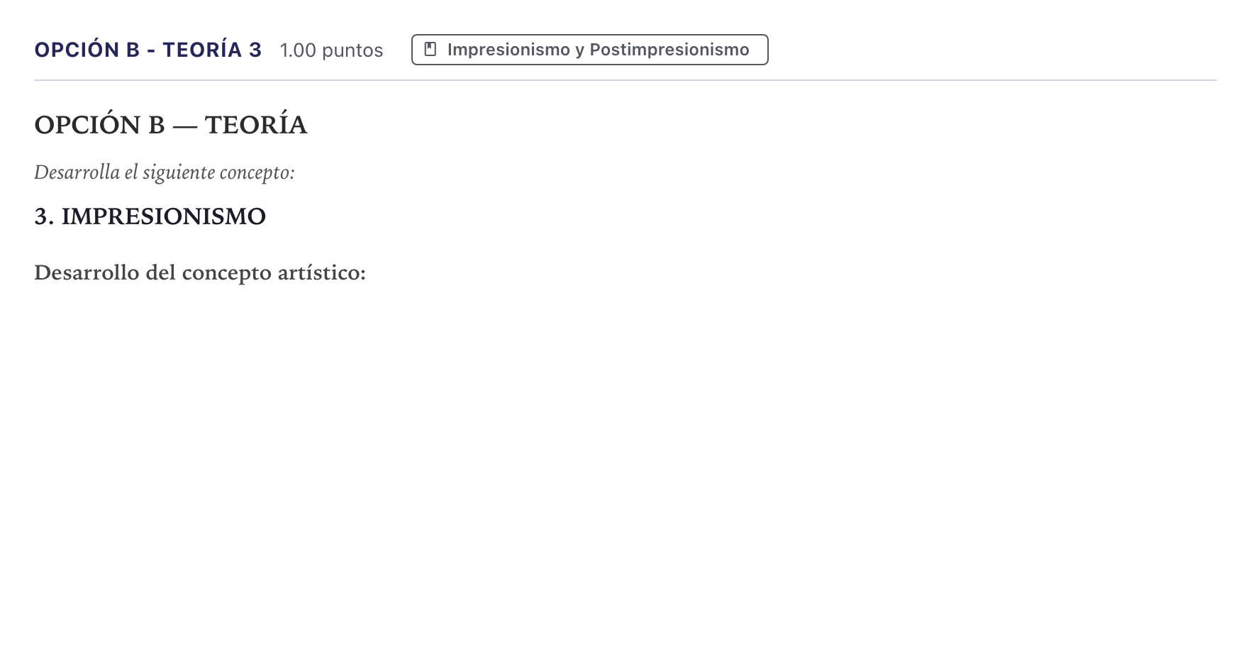 Enunciado: Opción B - Teoría 3 · Historia del Arte PAU Canarias Julio 2024