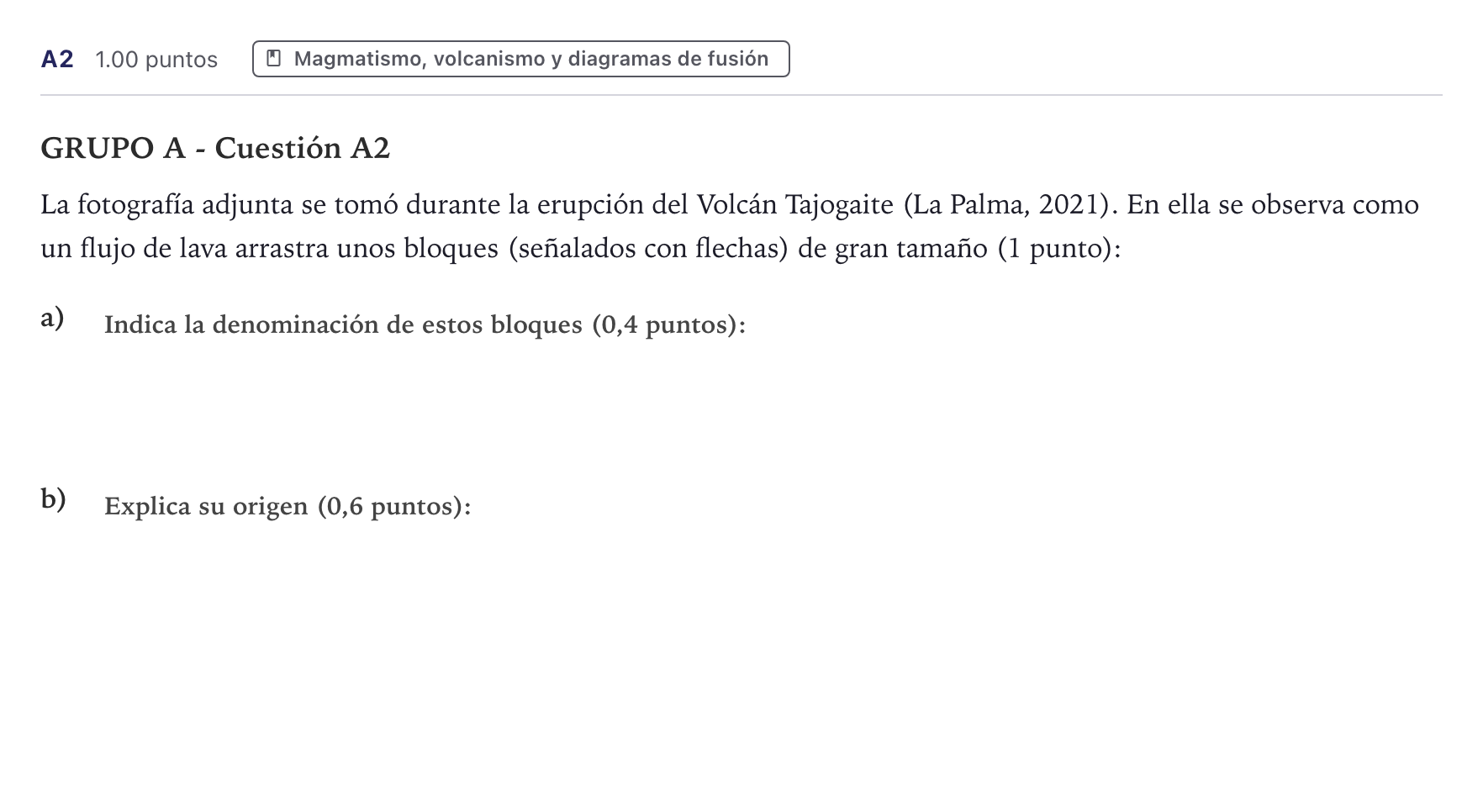 Enunciado: Ejercicio A2 · Geología PAU Canarias Julio (Ciencias) 2024