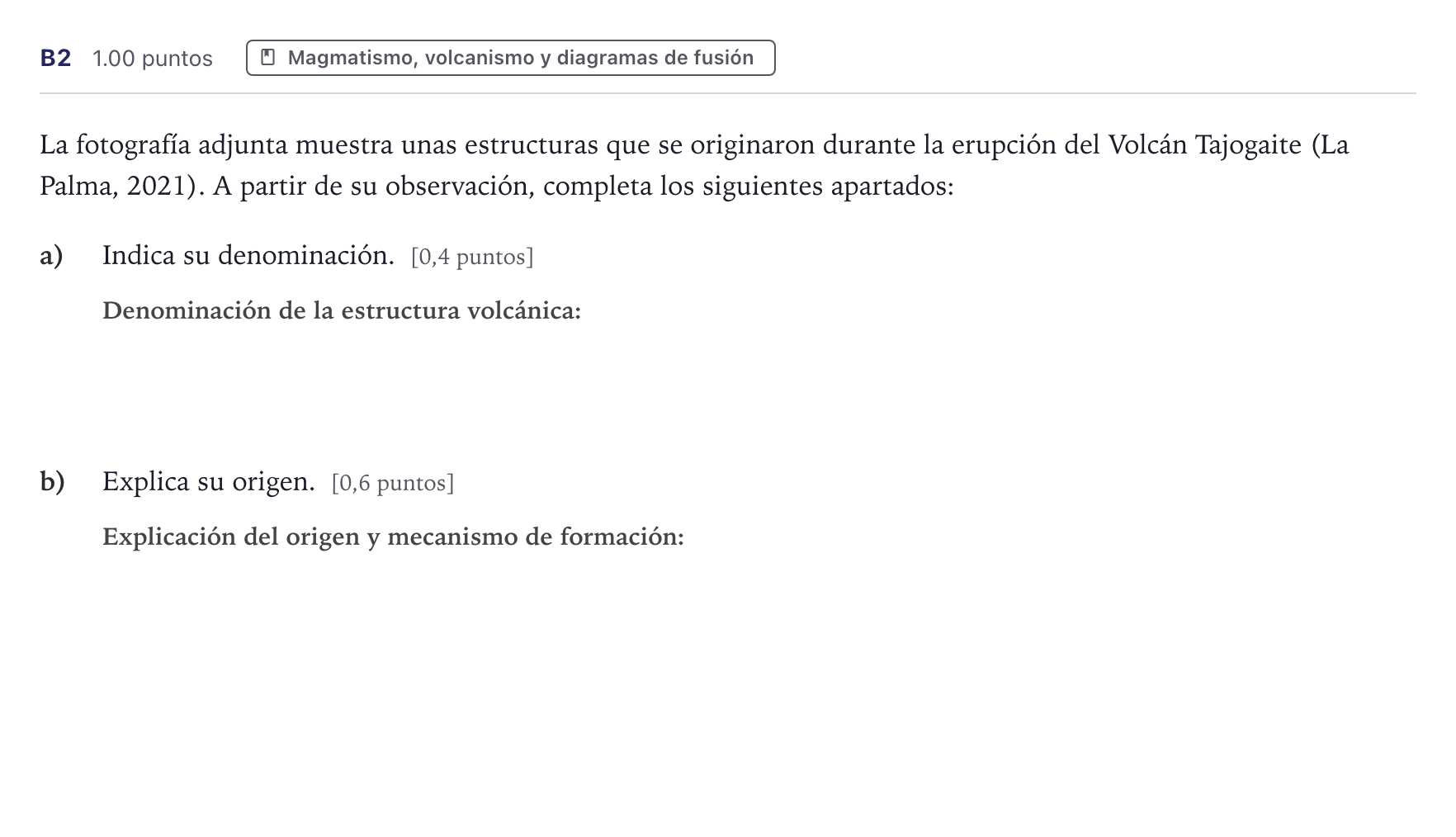 Enunciado: Ejercicio B2 · Geología PAU Canarias Julio (Ciencias) 2024