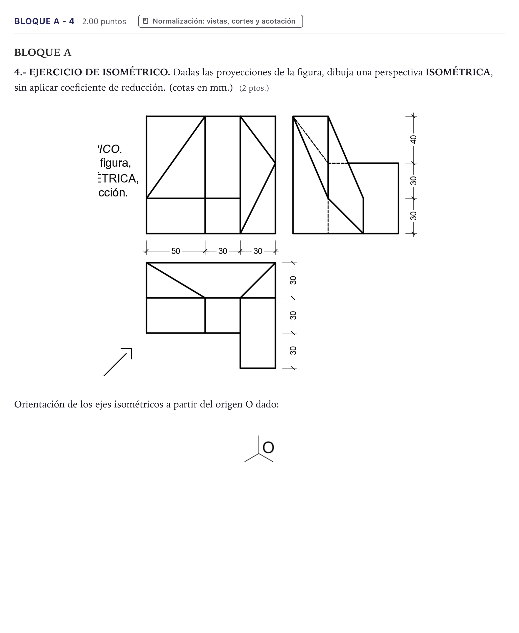 Enunciado: Bloque A - 4 · Dibujo técnico II PAU Canarias Julio 2024